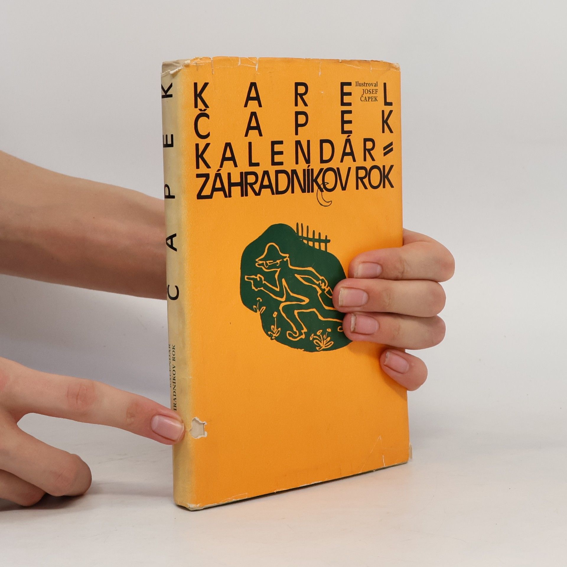 Karel Čapek Kalendár. Záhradníkov rok