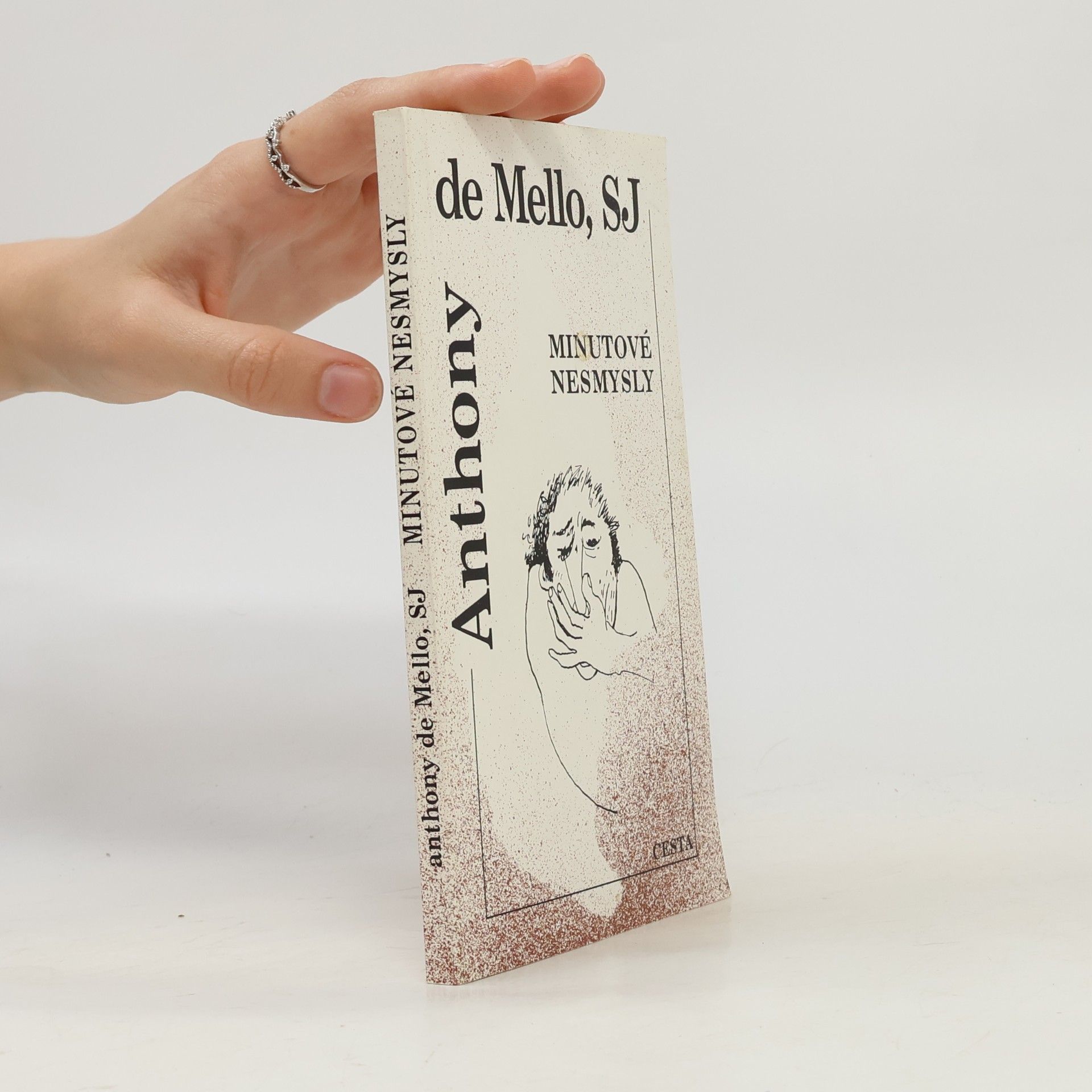 Anthony de Mello Minutové nesmysly