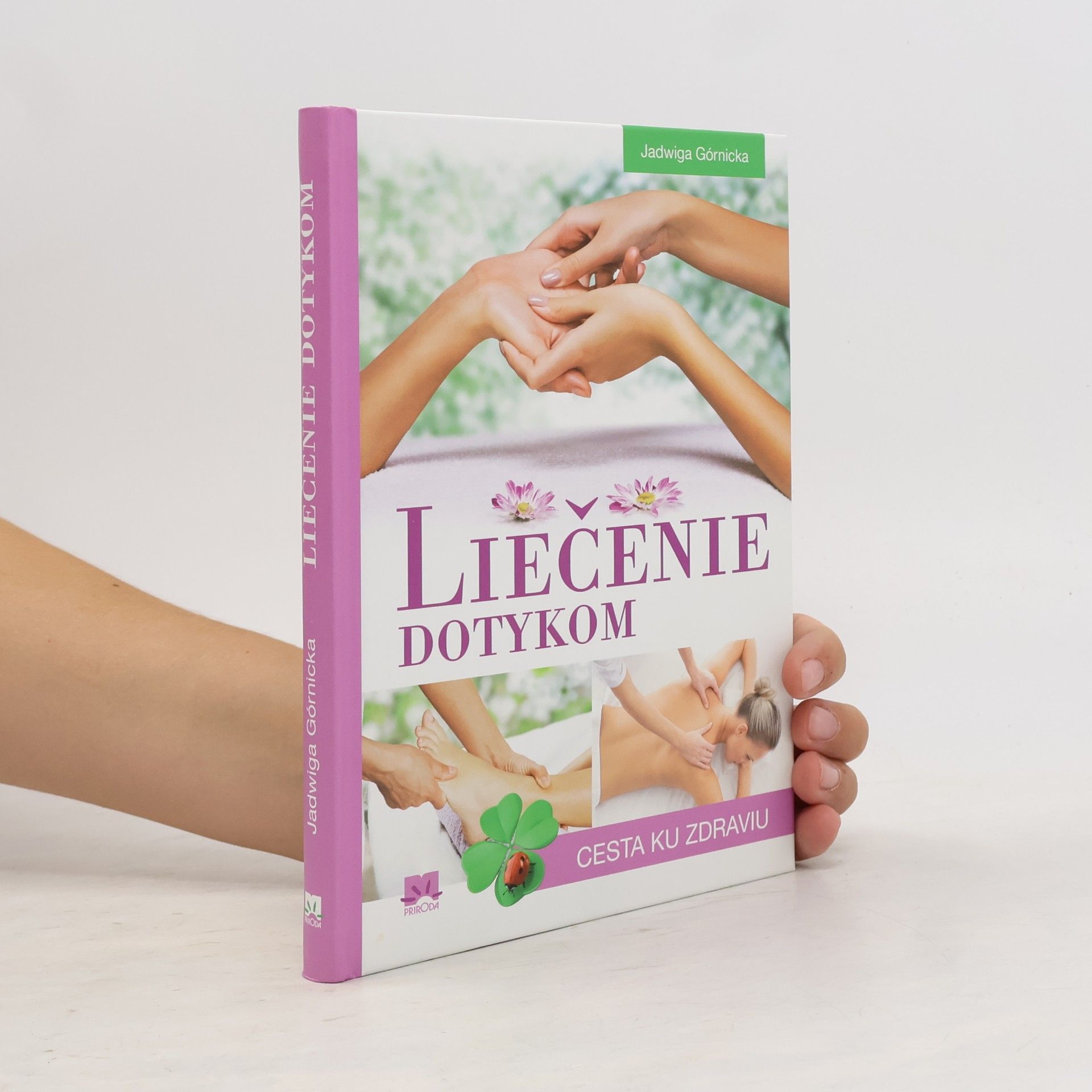 Jadwiga Górnicka Liečenie dotykom