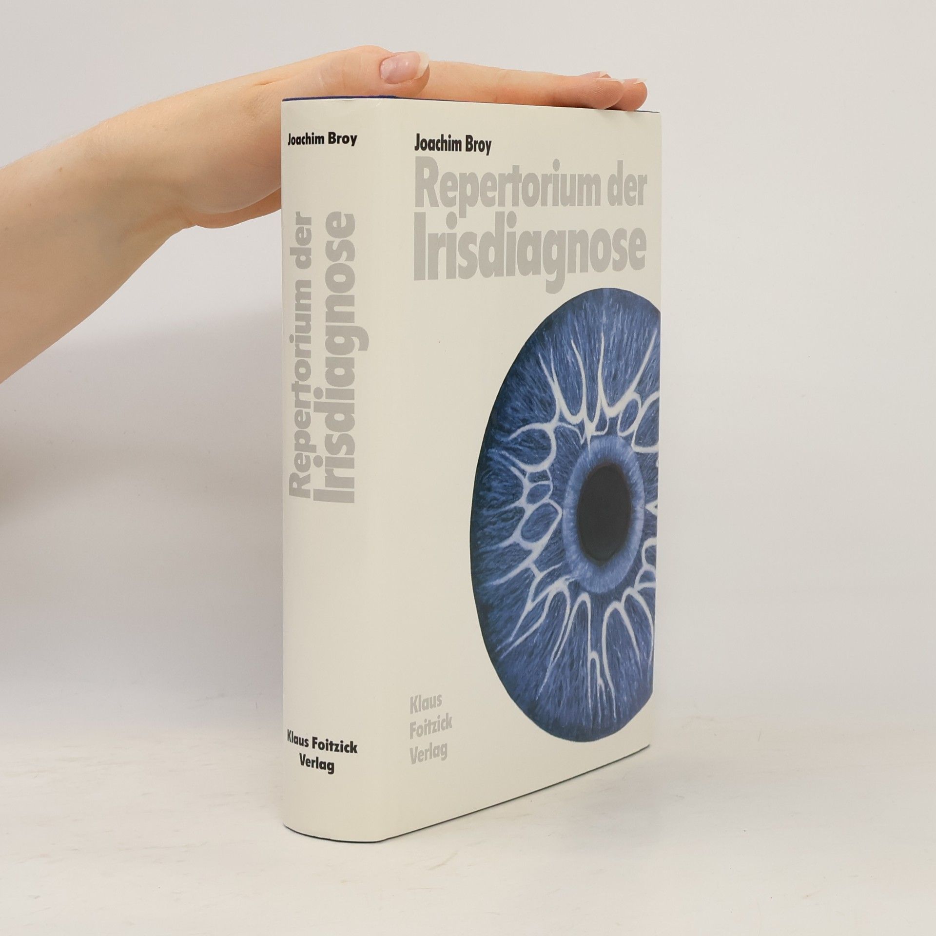 Joachim Broy Repertorium der Irisdiagnose