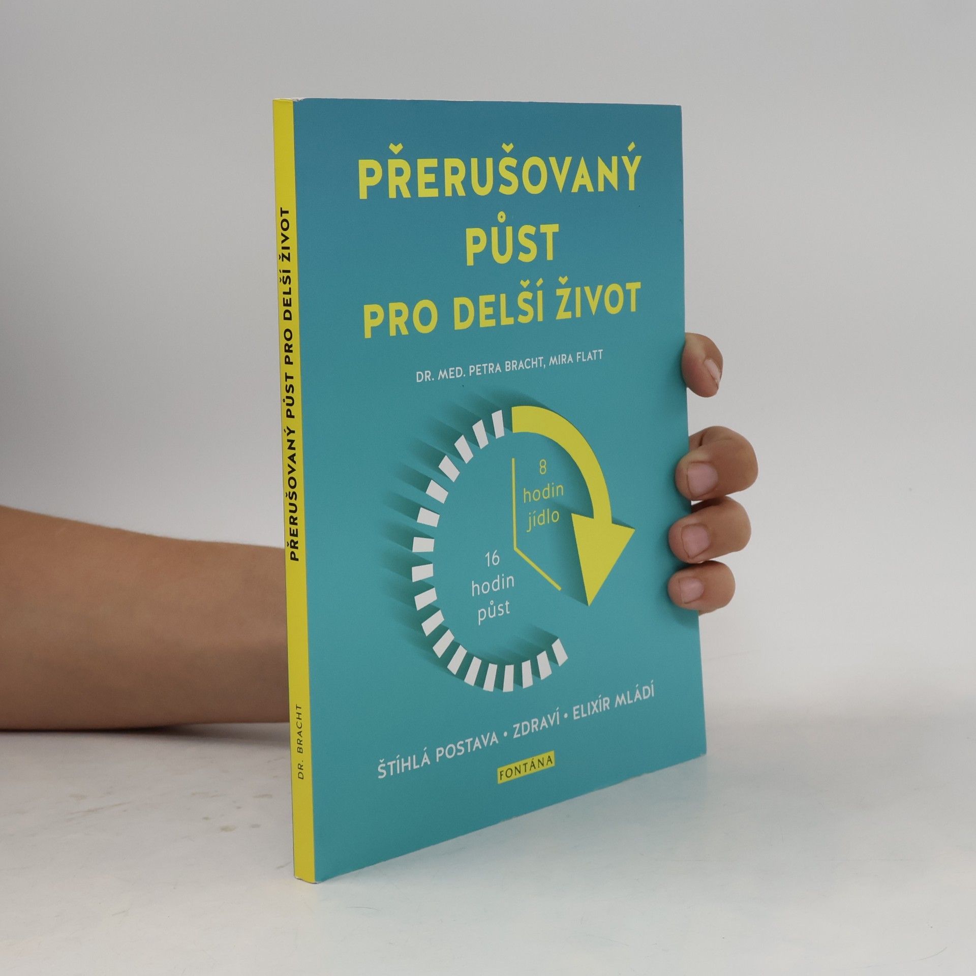 Petra Bracht Přerušovaný půst pro delší život
