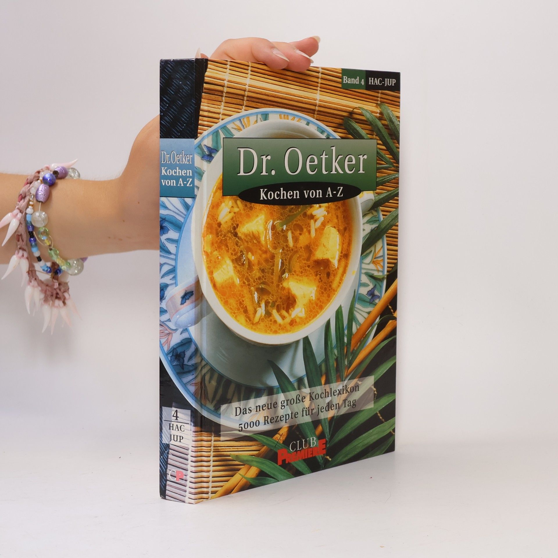 Collectif d'auteurs Dr. Oetker Kochen von A-Z. Band 4