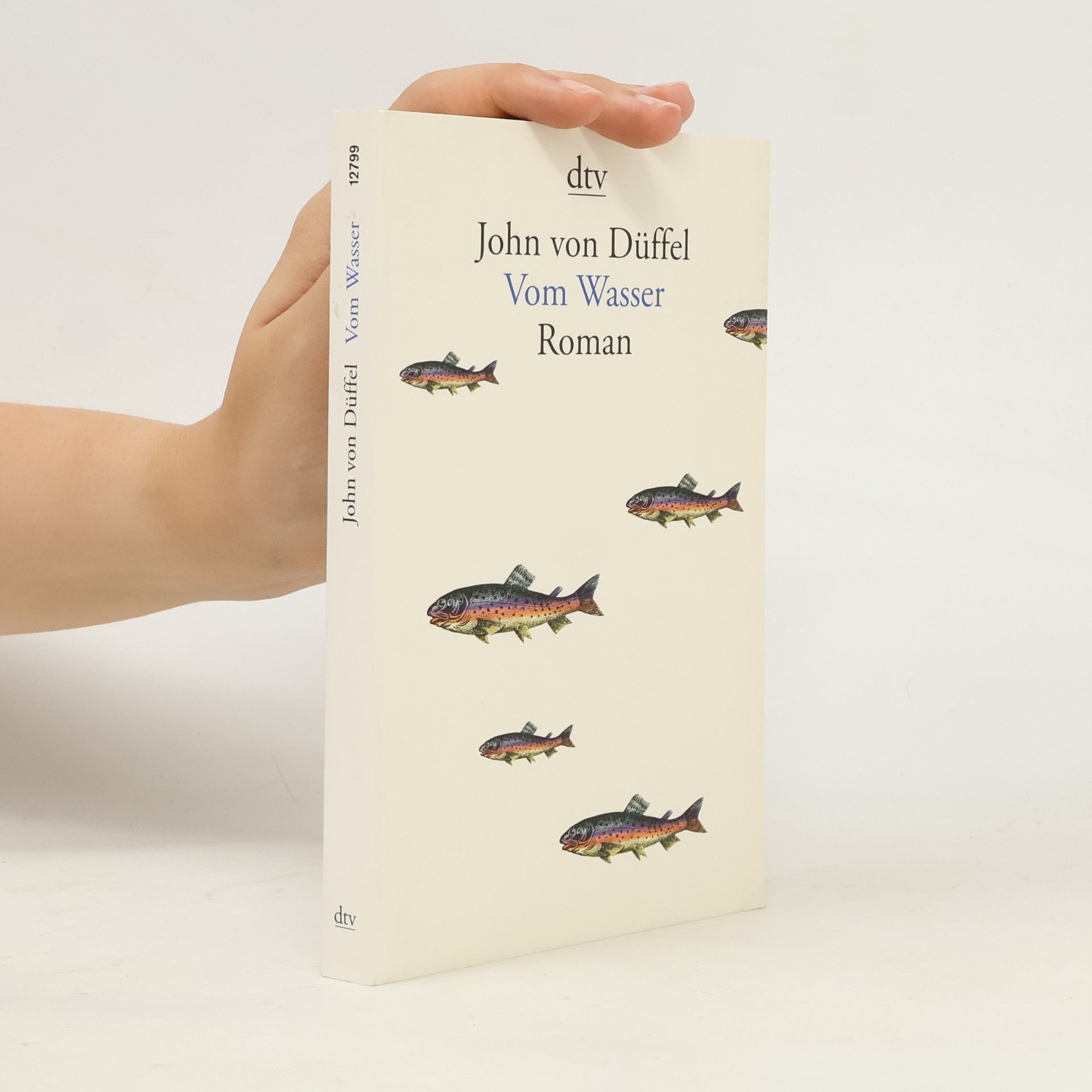 John Düffel Vom Wasser