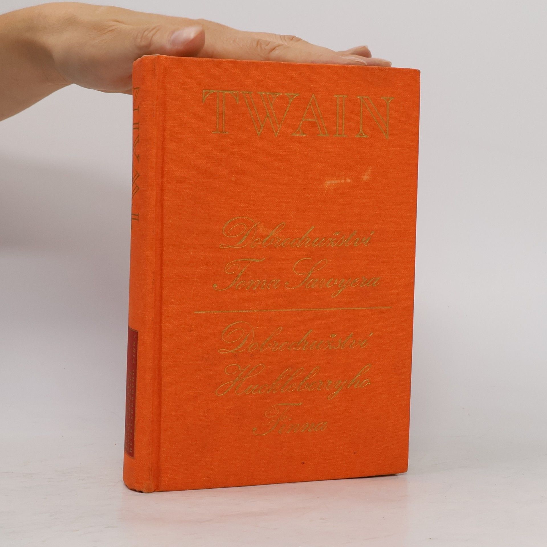 Mark Twain Dobrodružství Toma Sawyera. Dobrodružství Huckleberryho Finna