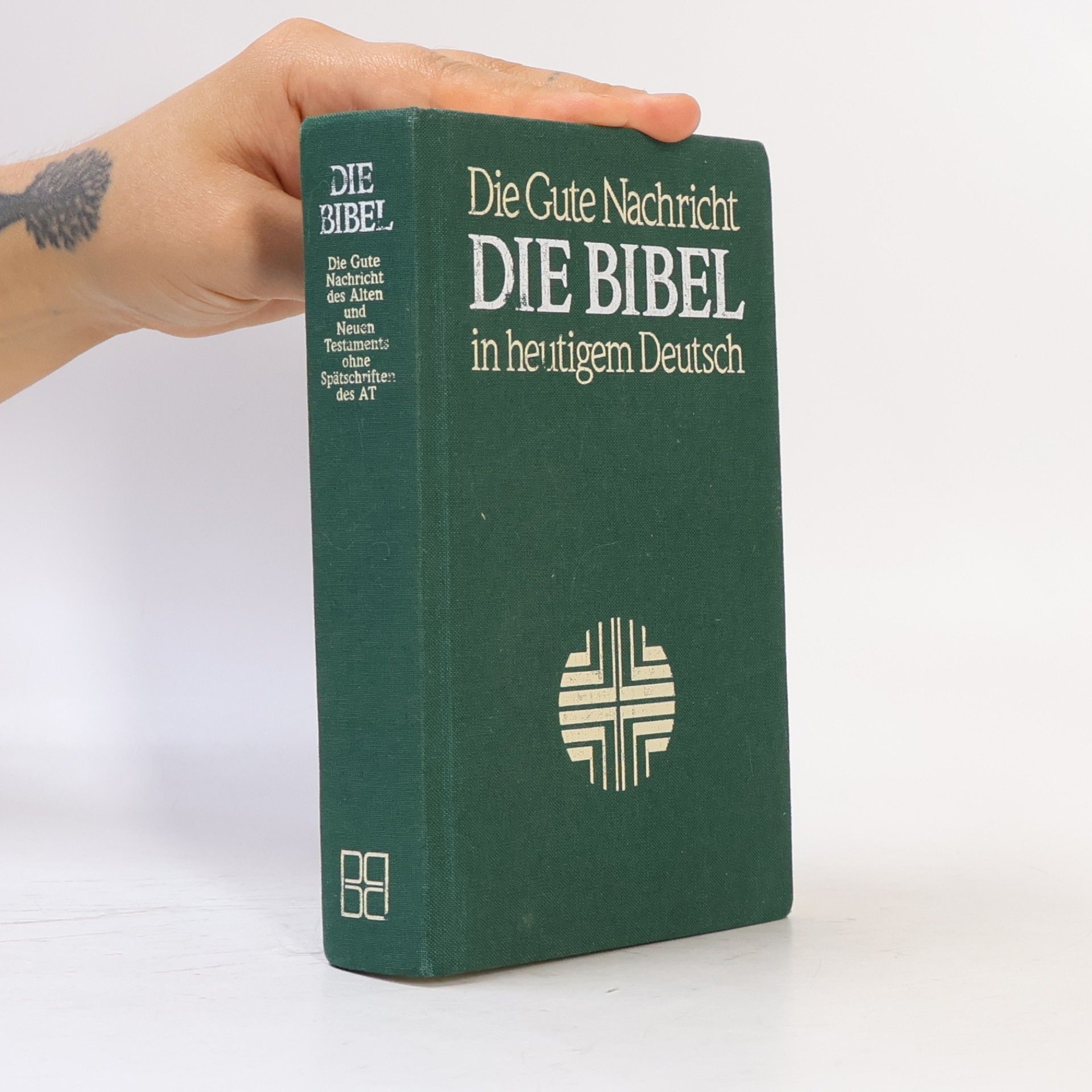 Various authors Die Bibel. Die Gute Nachricht in heutigem Deutsch