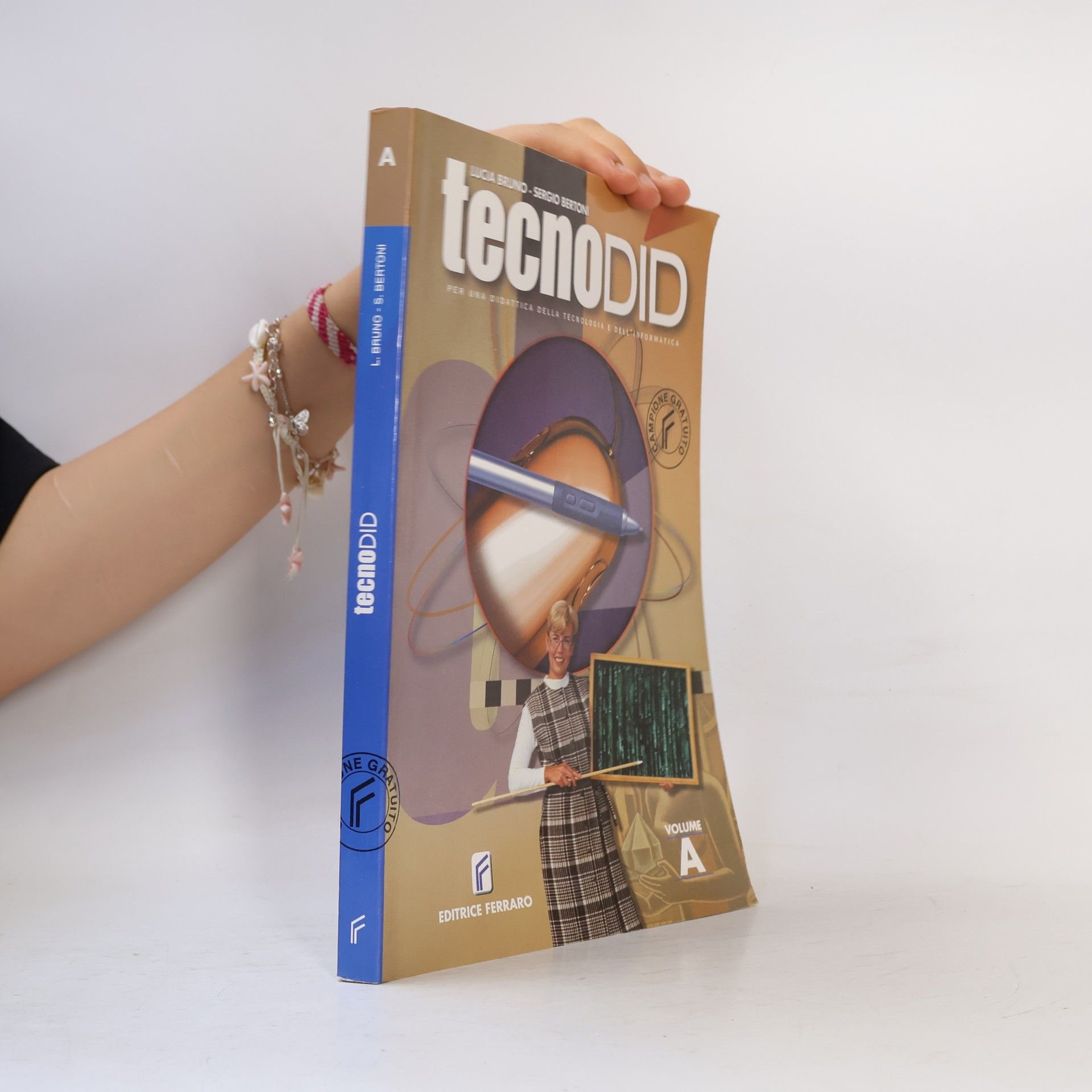 Sergio Bertoni Tecnodid. Per una didattica della tecnologia e dell'informatica. Vol. A-B-D. Per la scuola media