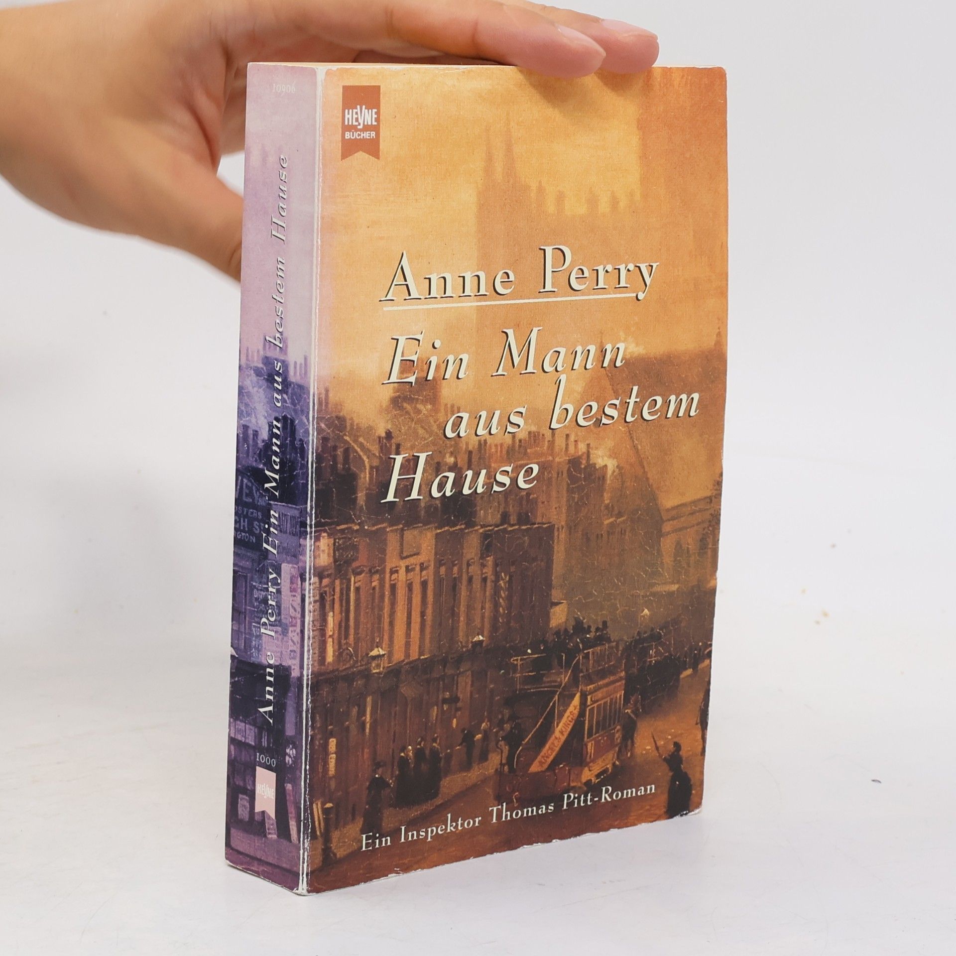 Anne Perry Ein Mann aus bestem Hause
