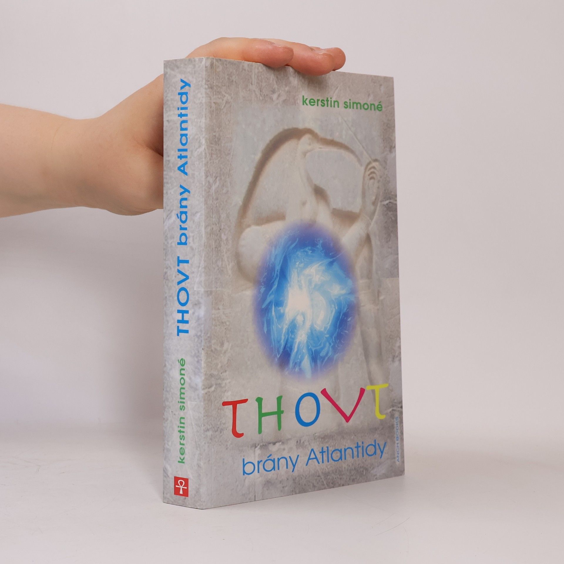 Kerstin Simoné Thovt: Brány Atlantidy