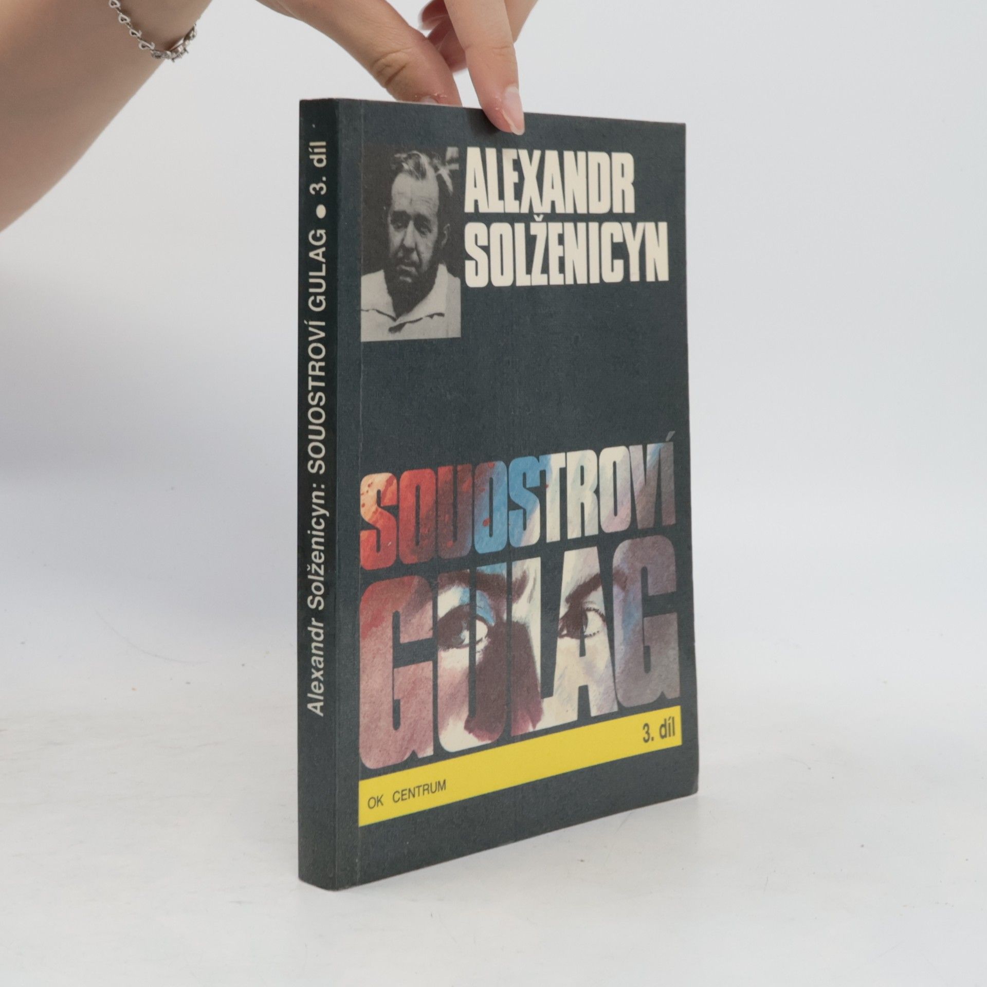 Aleksandr Isajevič Solženicyn Souostroví Gulag 3