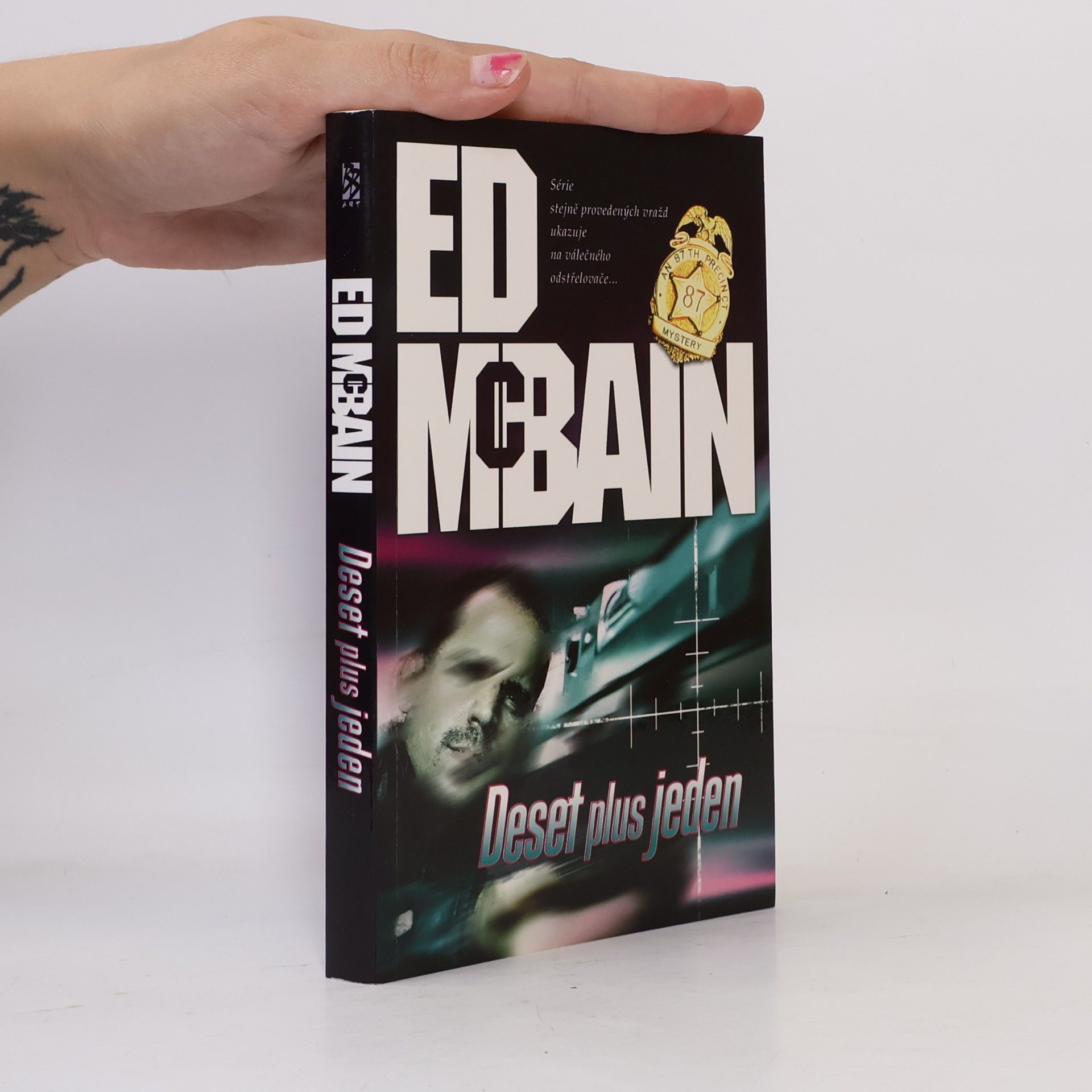Ed McBain Deset plus jeden: Román z 87. revíru