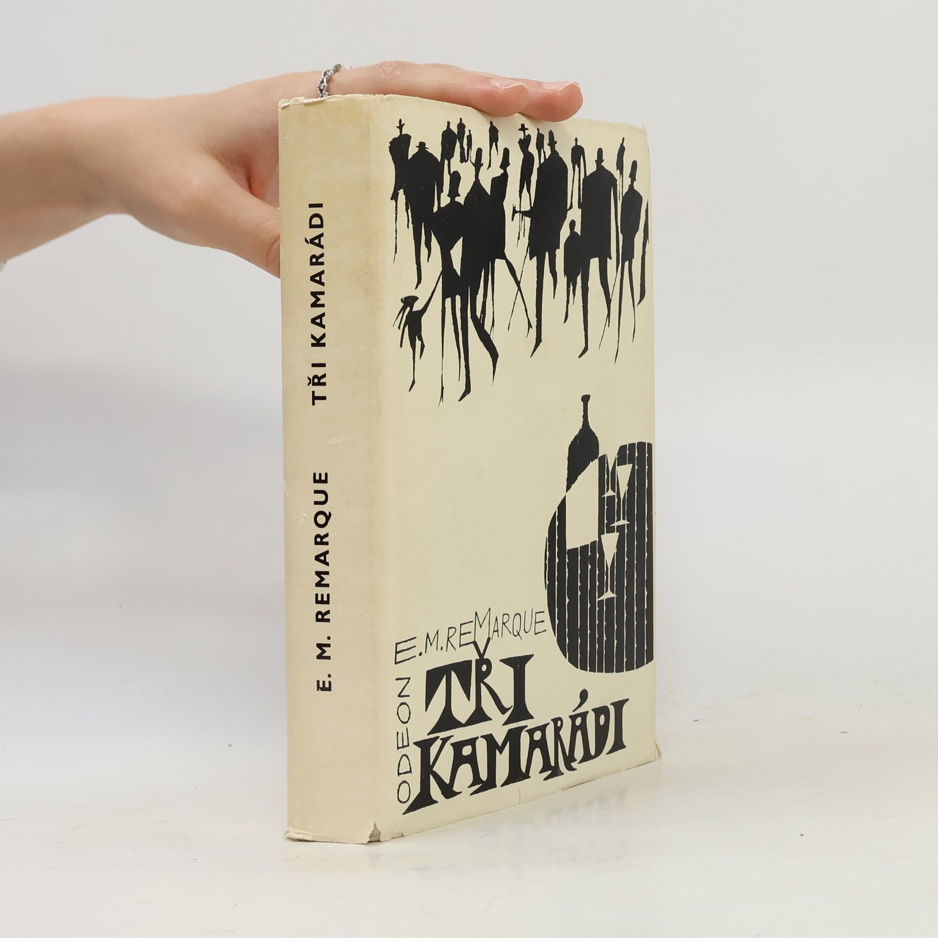 Erich Maria Remarque Tři kamarádi
