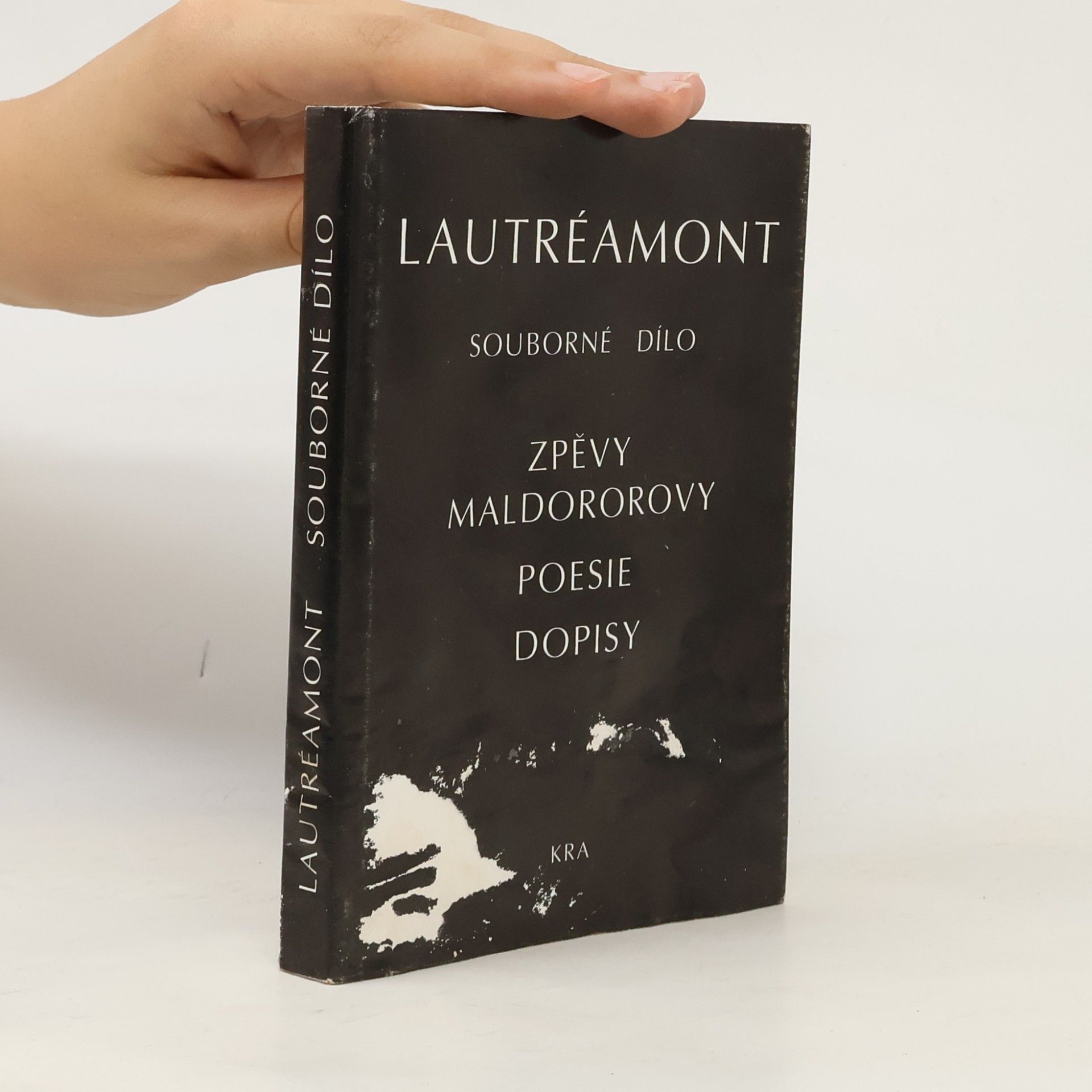 Lautréamont Comte de Zpěvy Maldororovy / Poesie / Dopisy