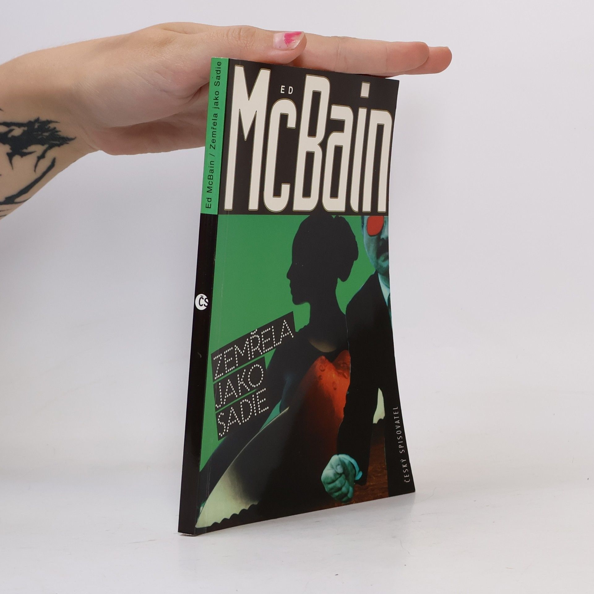 Ed McBain Zemřela jako Sadie : příběh z 87. policejního revíru