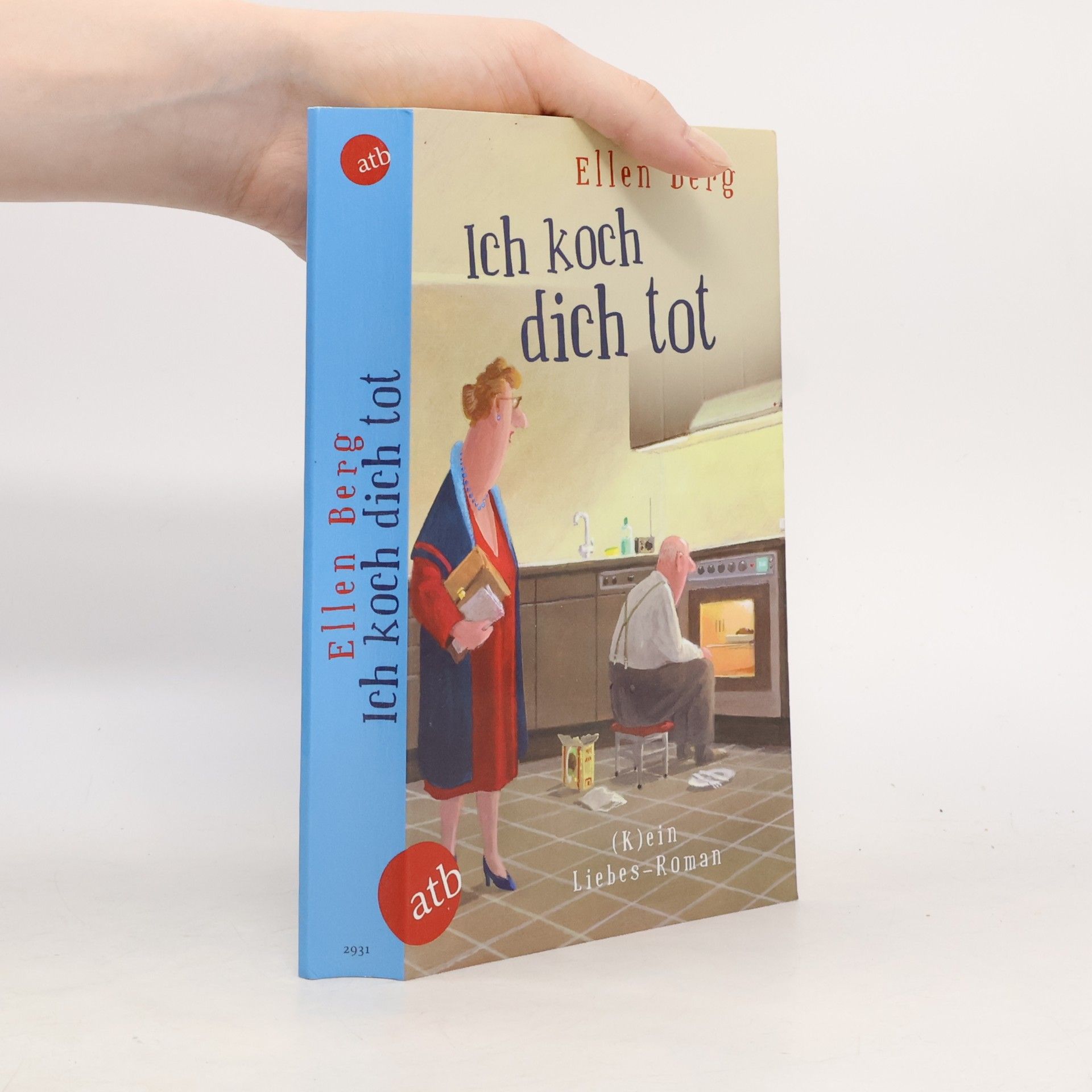 Ellen Berg Ich koch dich tot