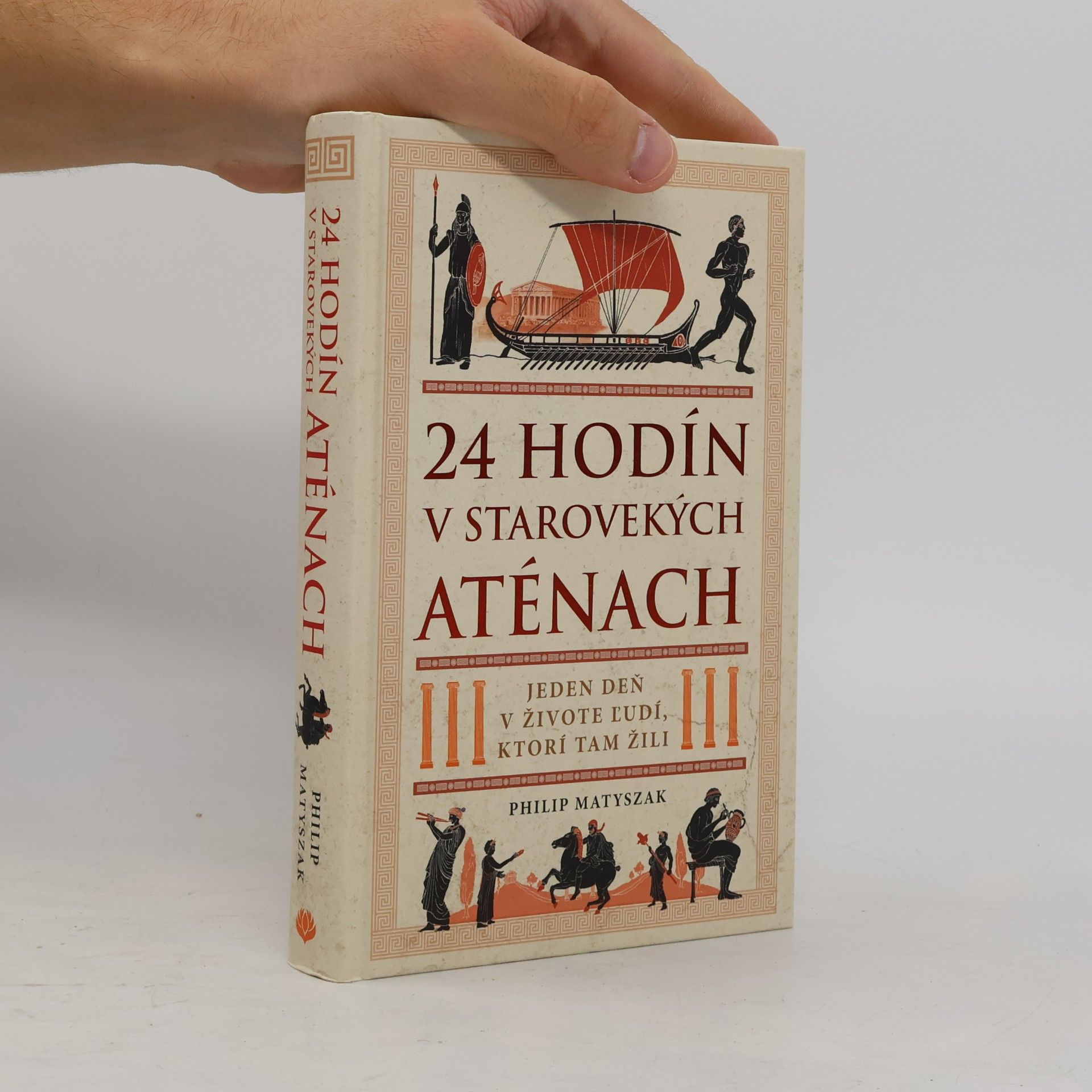 Philip Matyszak 24 hodín v starovekých Aténach