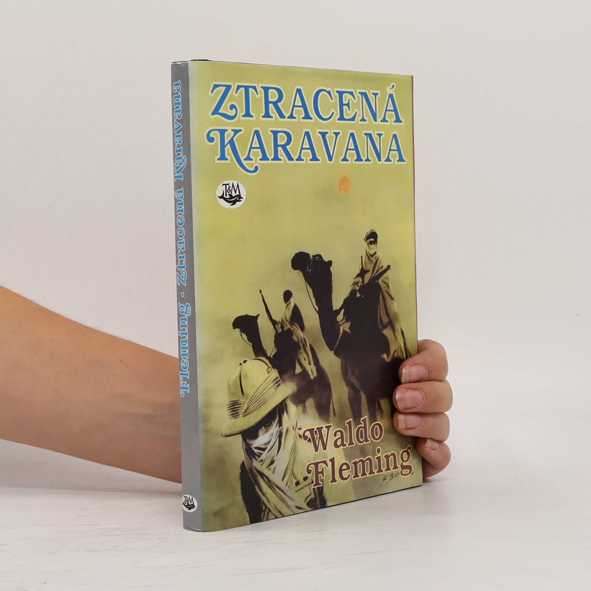 Fleming Waldo Ztracená karavana