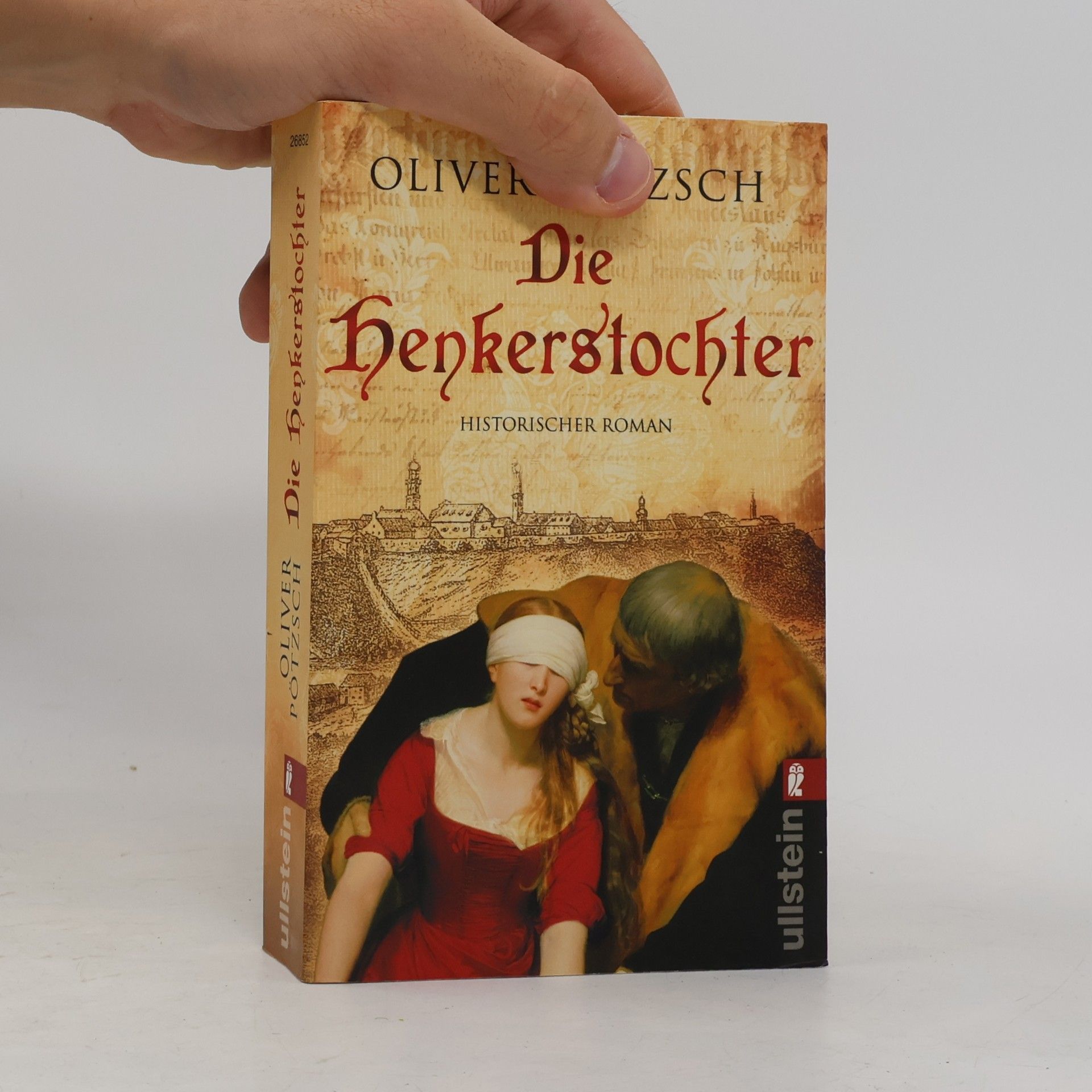 Oliver Pötzsch Die Henkerstochter