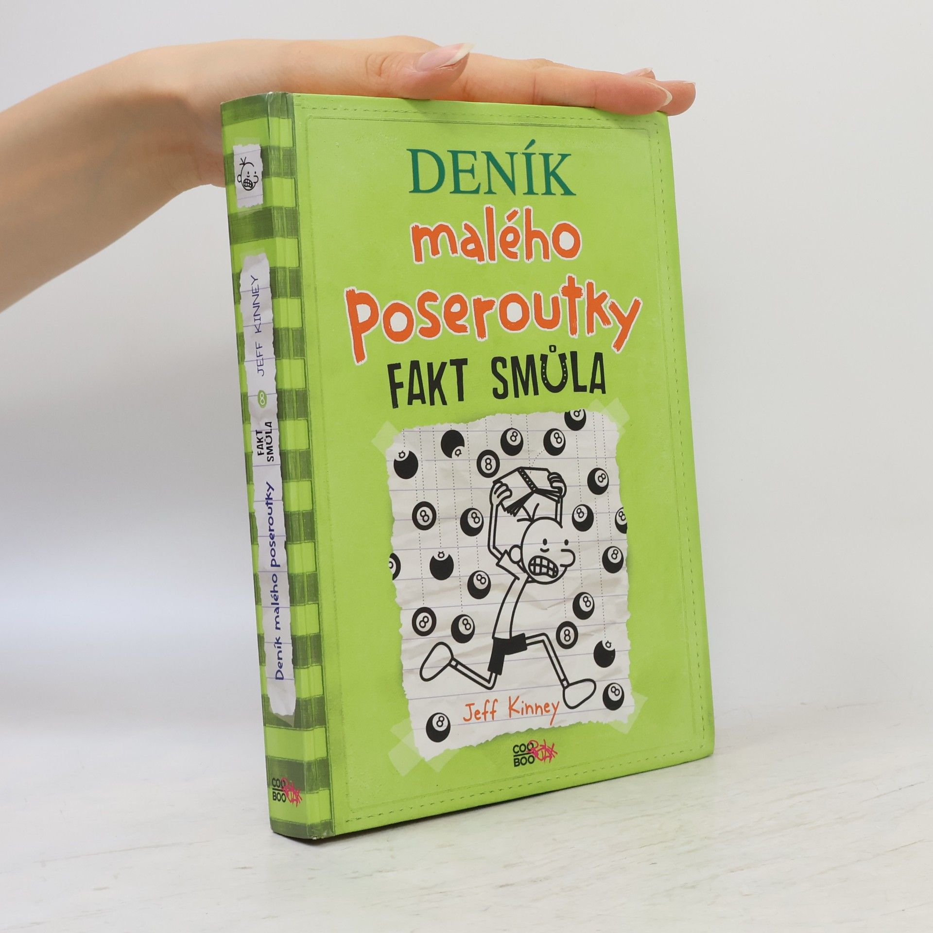 Jeff Kinney Deník malého poseroutky 8. Fakt smůla
