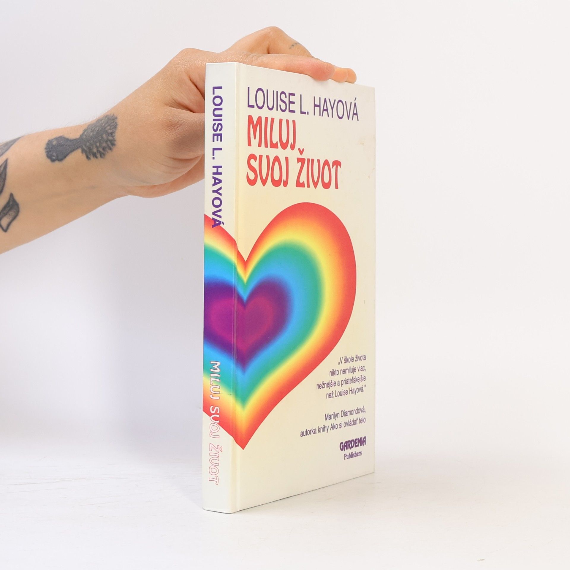 Louise Lynn Hay Miluj svoj život