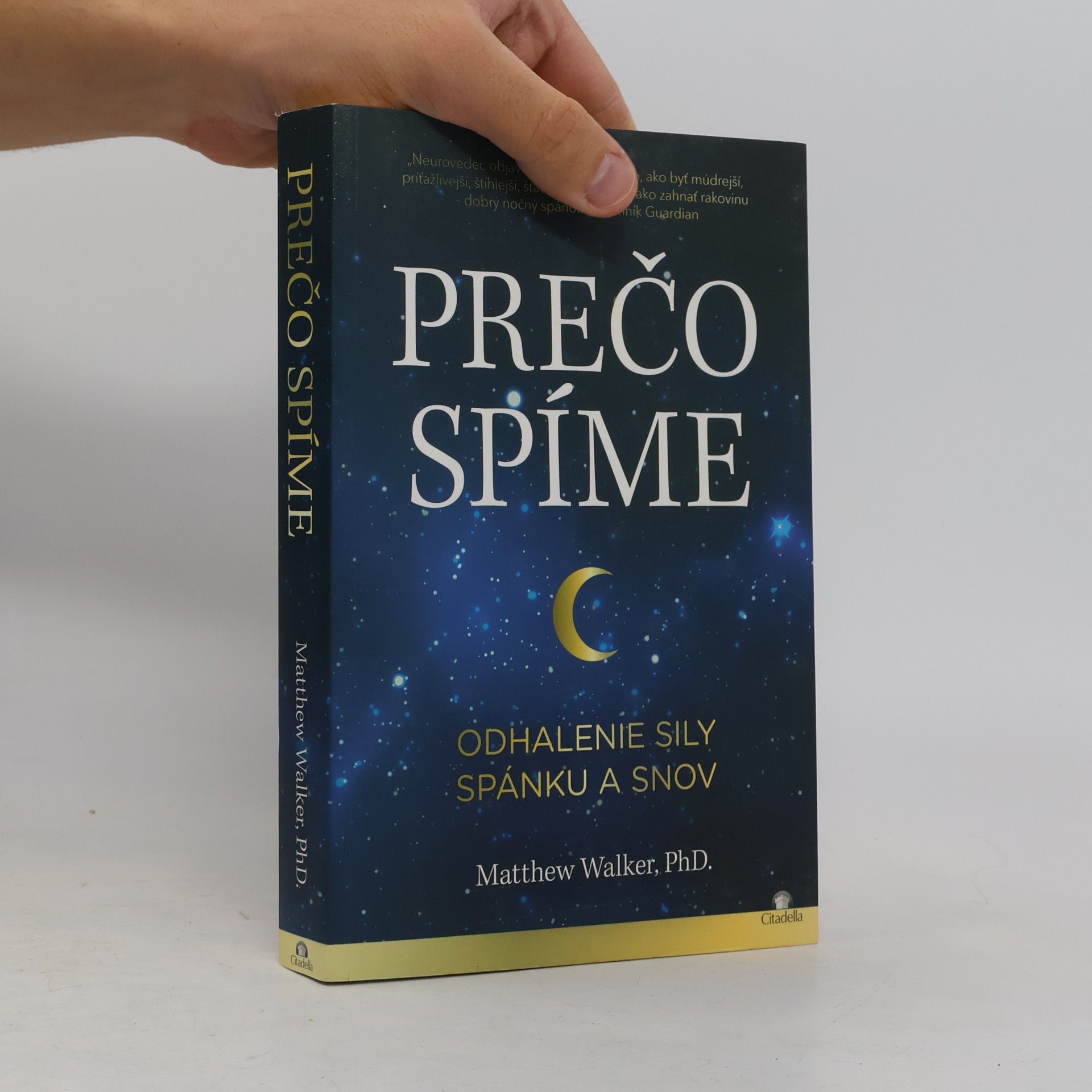 Matthew Walker Prečo spíme