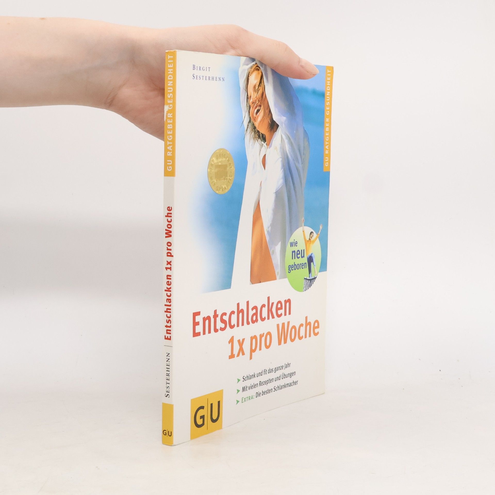 Birgit Sesterhenn Entschlacken 1 x pro Woche