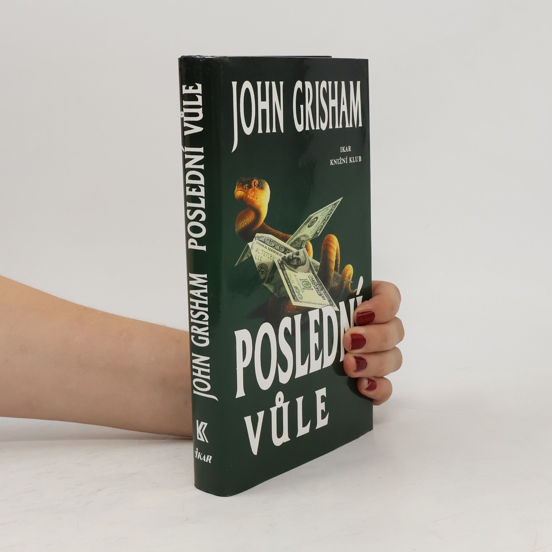 John Grisham Poslední vůle