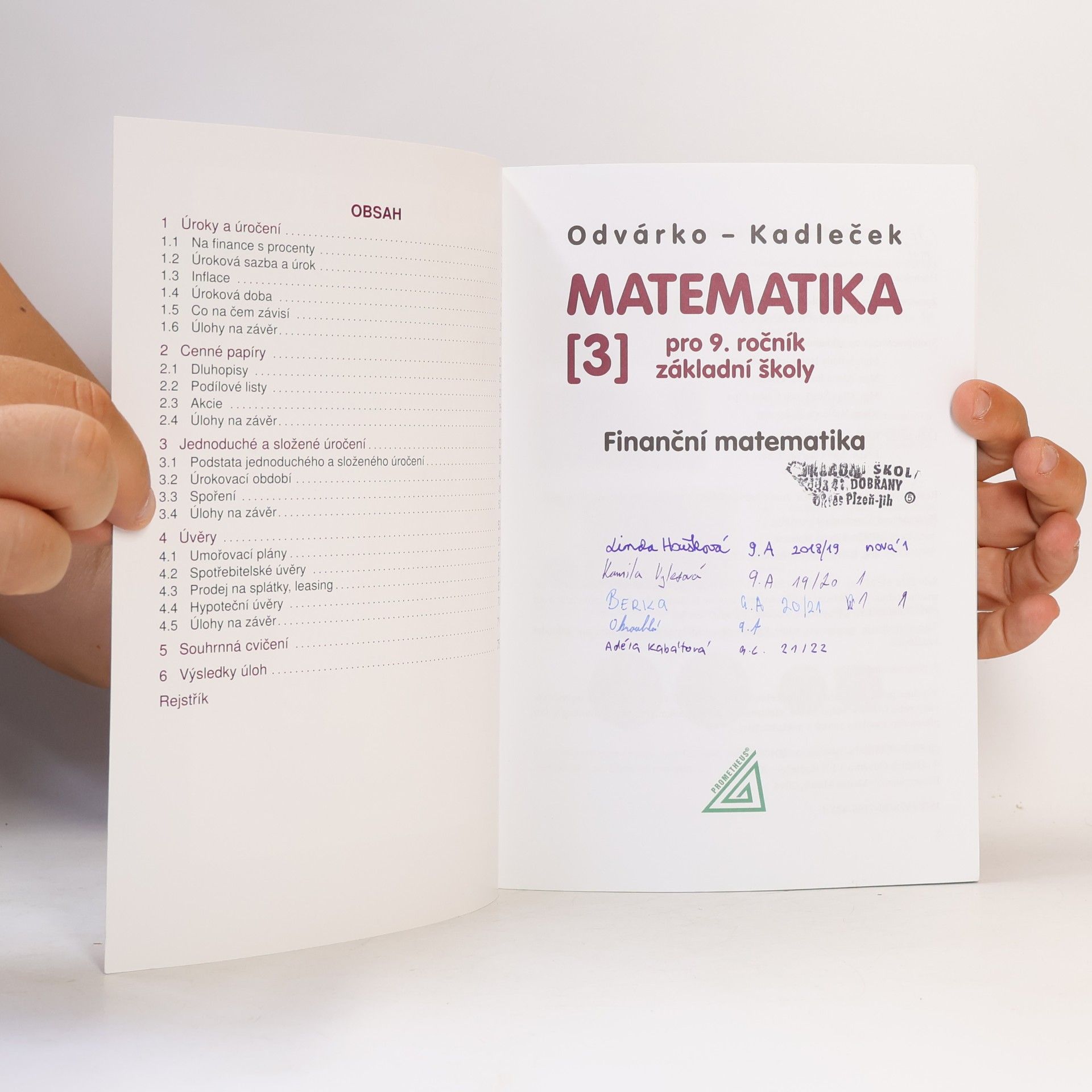 Oldřich Odvárko Matematika pro 9. ročník základní školy: Finanční matematika 3. díl