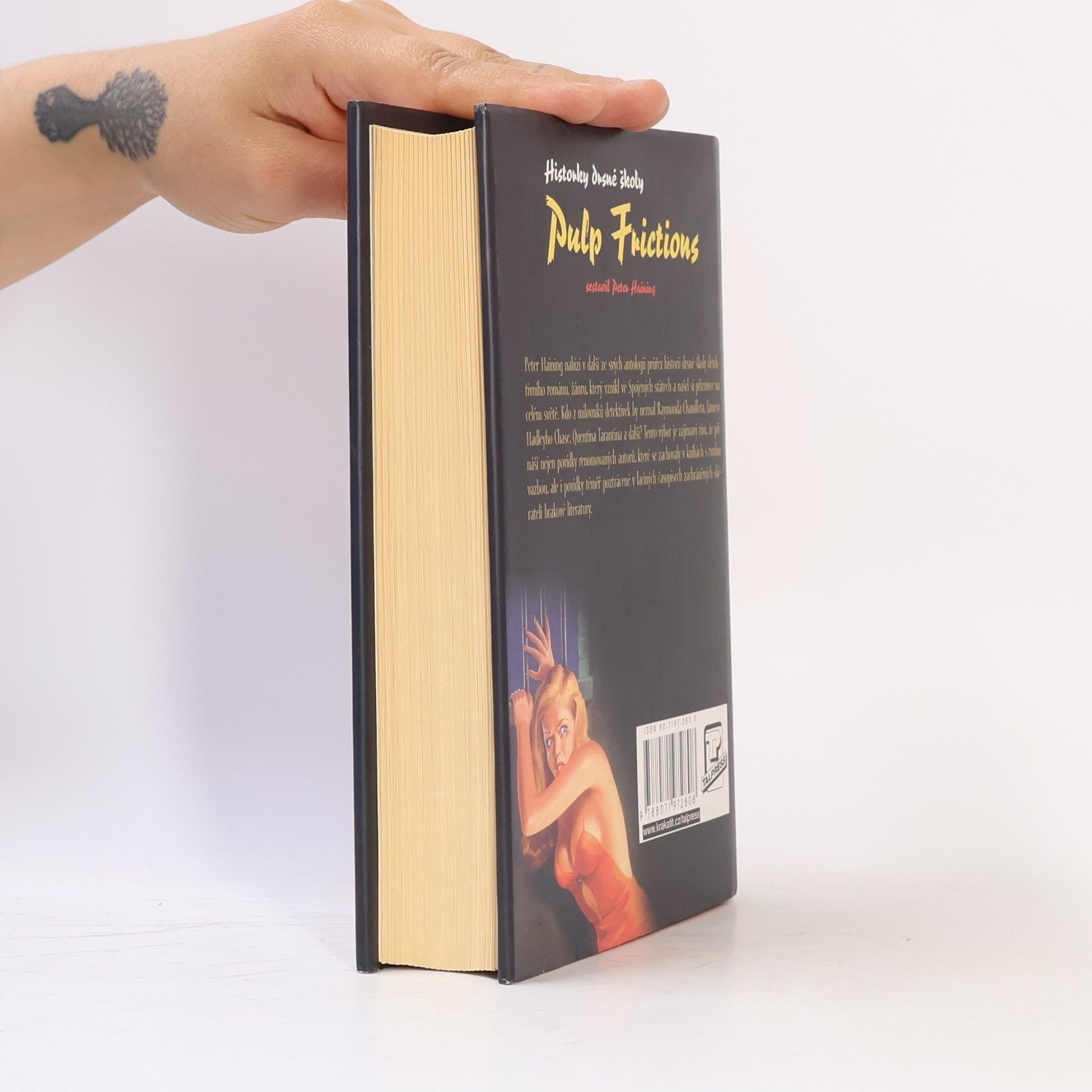 Peter Haining Pulp Frictions. Historky drsné školy
