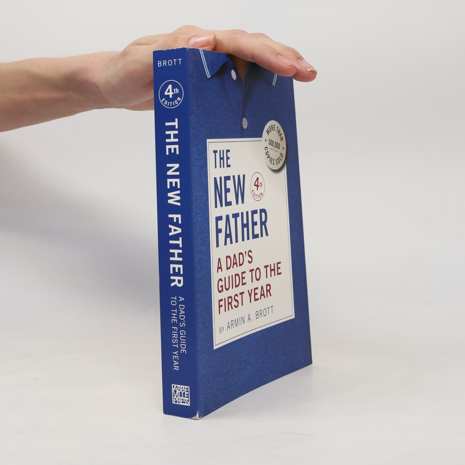 Armin A. Brott The New Father