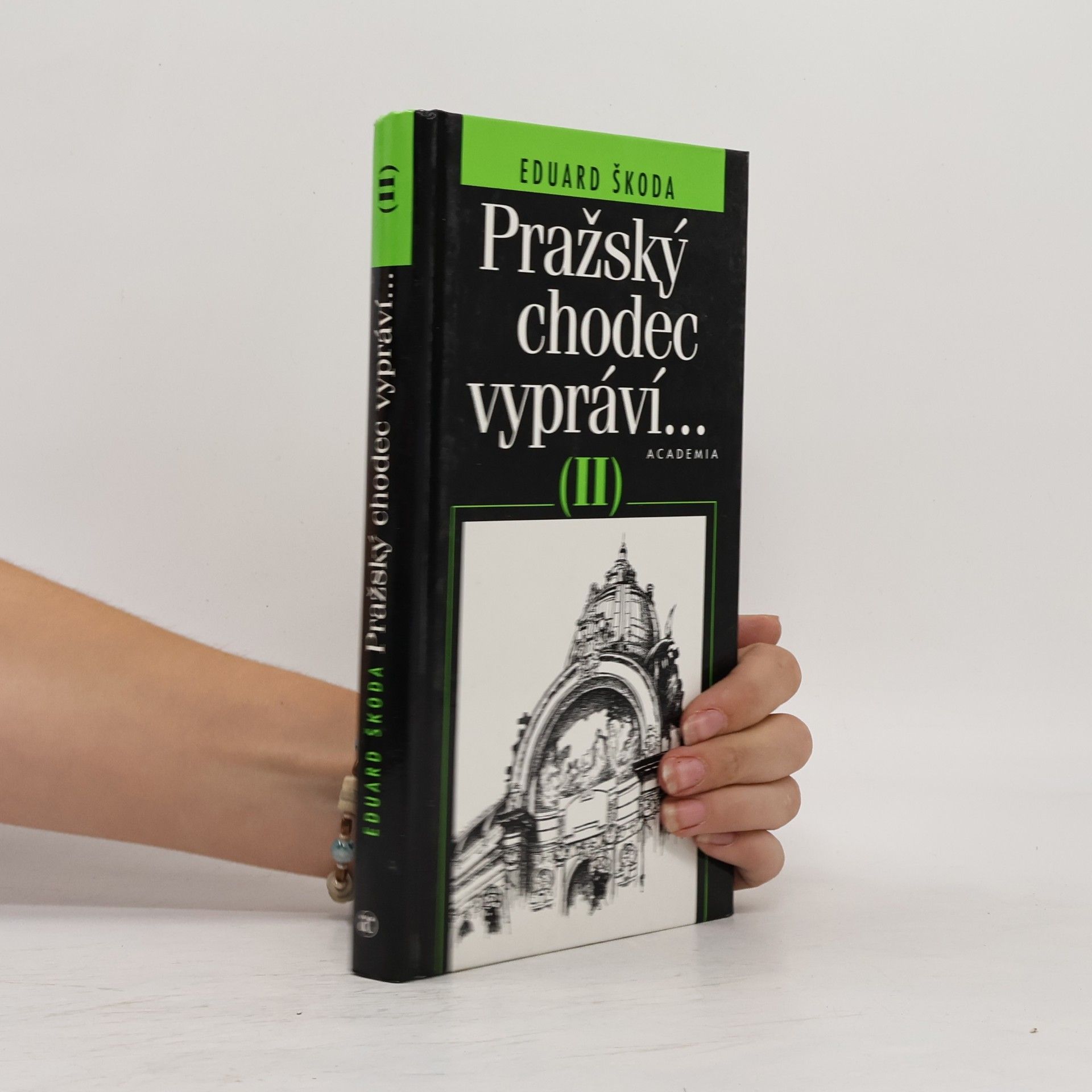 Eduard Škoda Pražský chodec vypráví... (II)