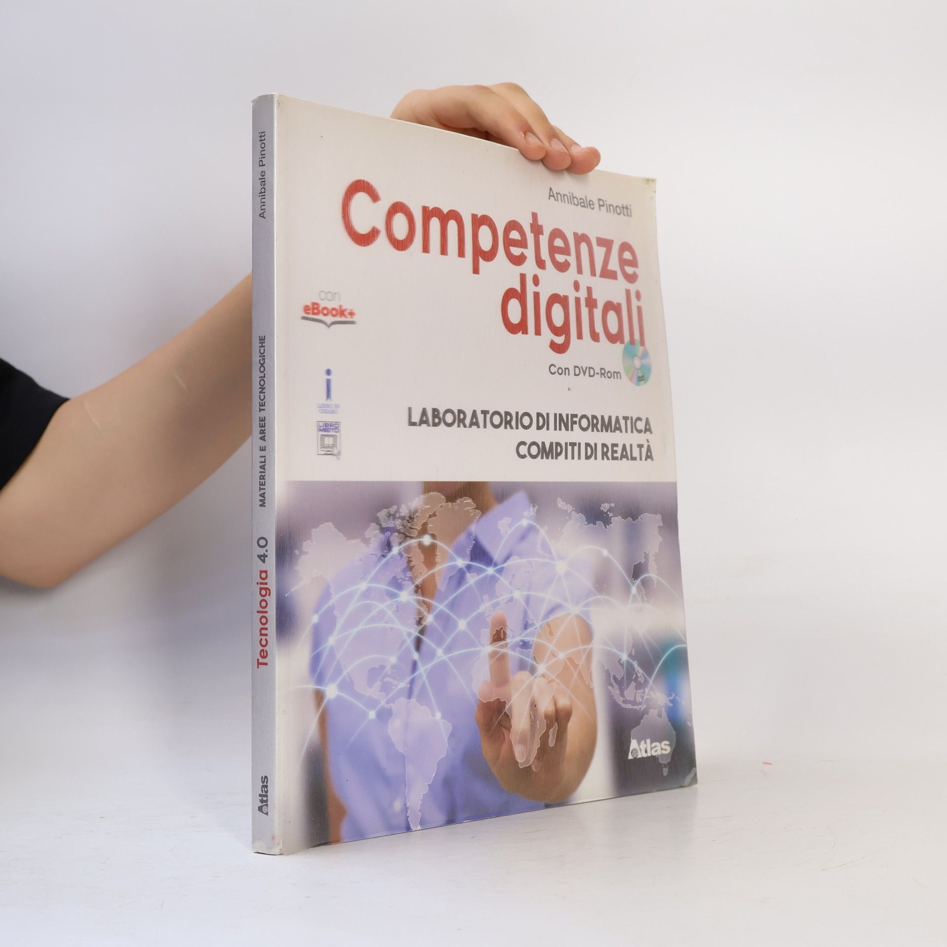 Annibale Pinotti Competenze digitali. Laboratorio di informatica-Compiti di realtà. Per la Scuola media. Con e-book. Con espansione online