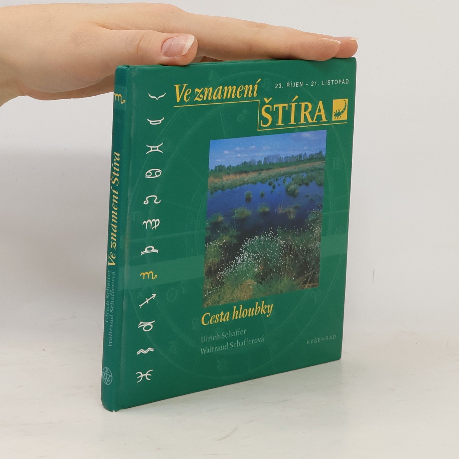 Waltraud Schaffer Ve znamení Štíra: Cesta hloubky