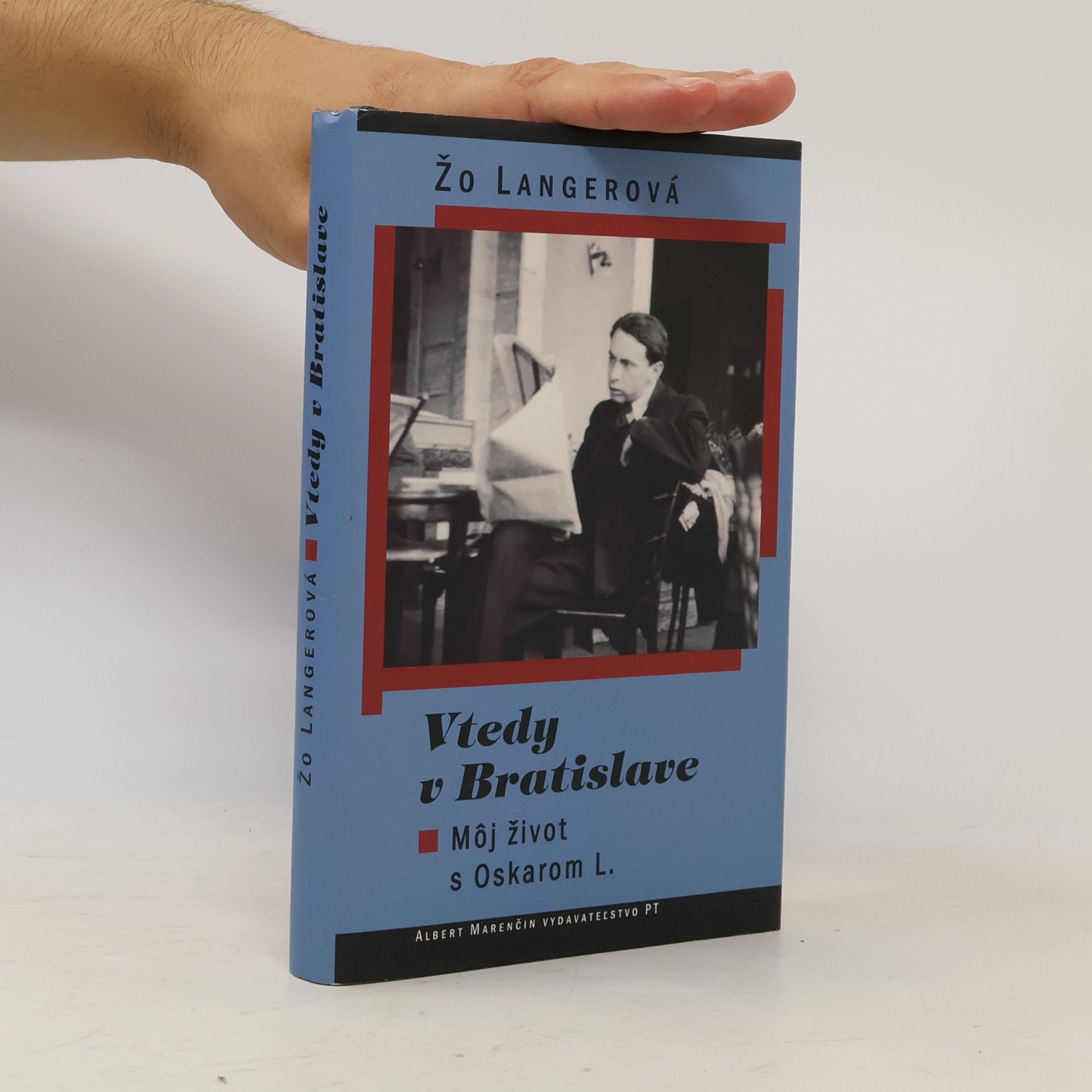 Žo Langerová Vtedy v Bratislave - Môj život s Oskarom L.