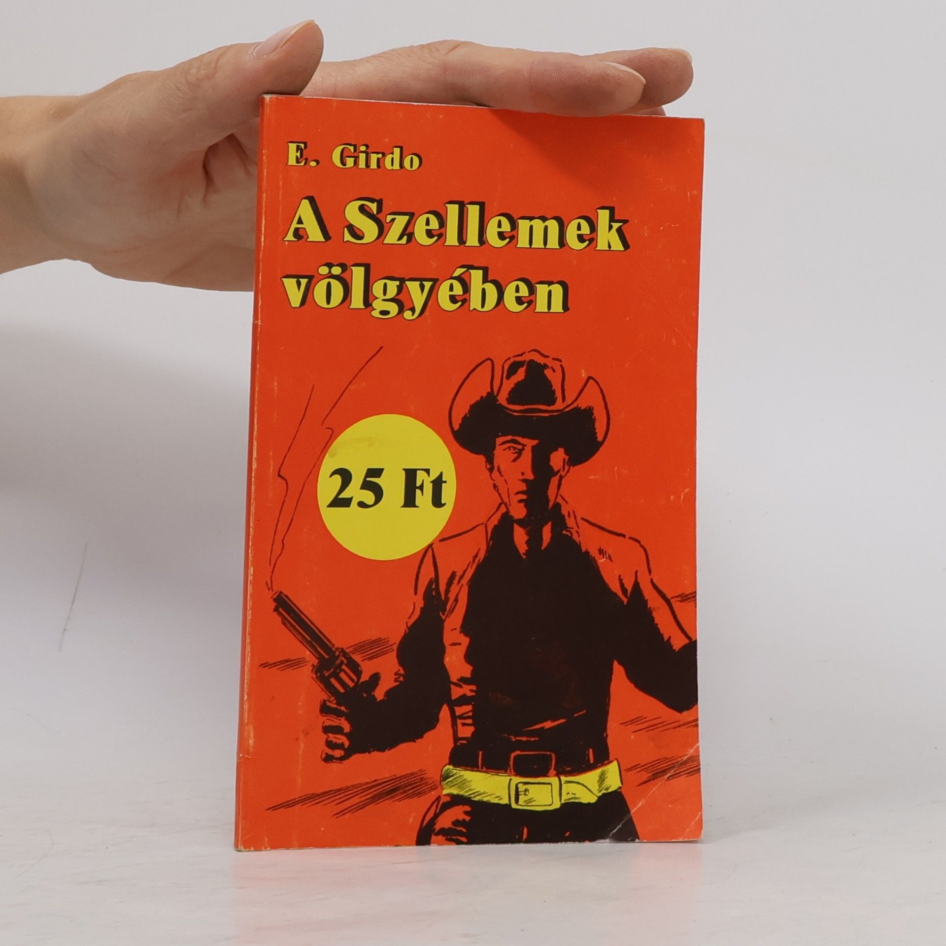 E. Girdo A Szellemek völgyében