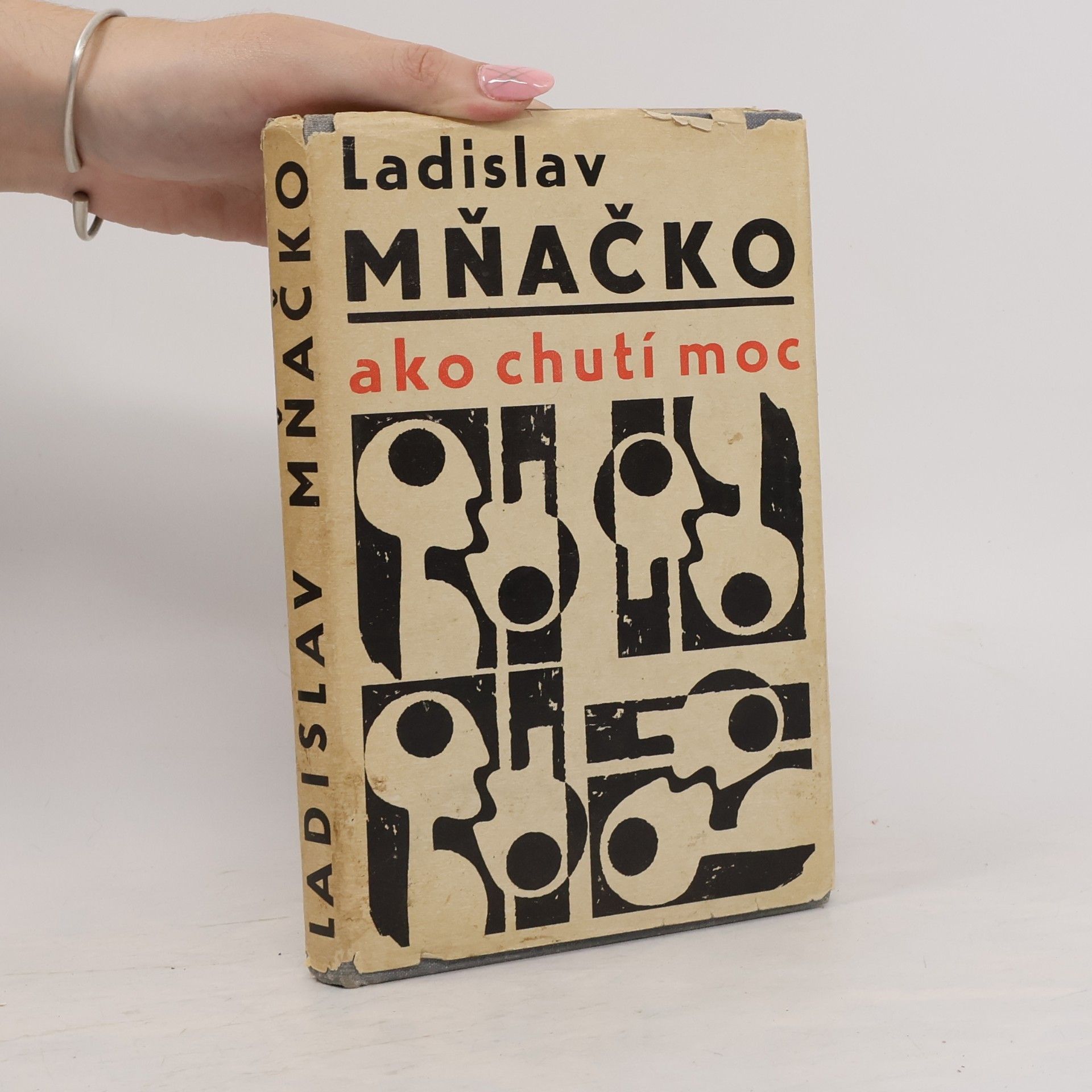 Ladislav Mňačko Ako chutí moc