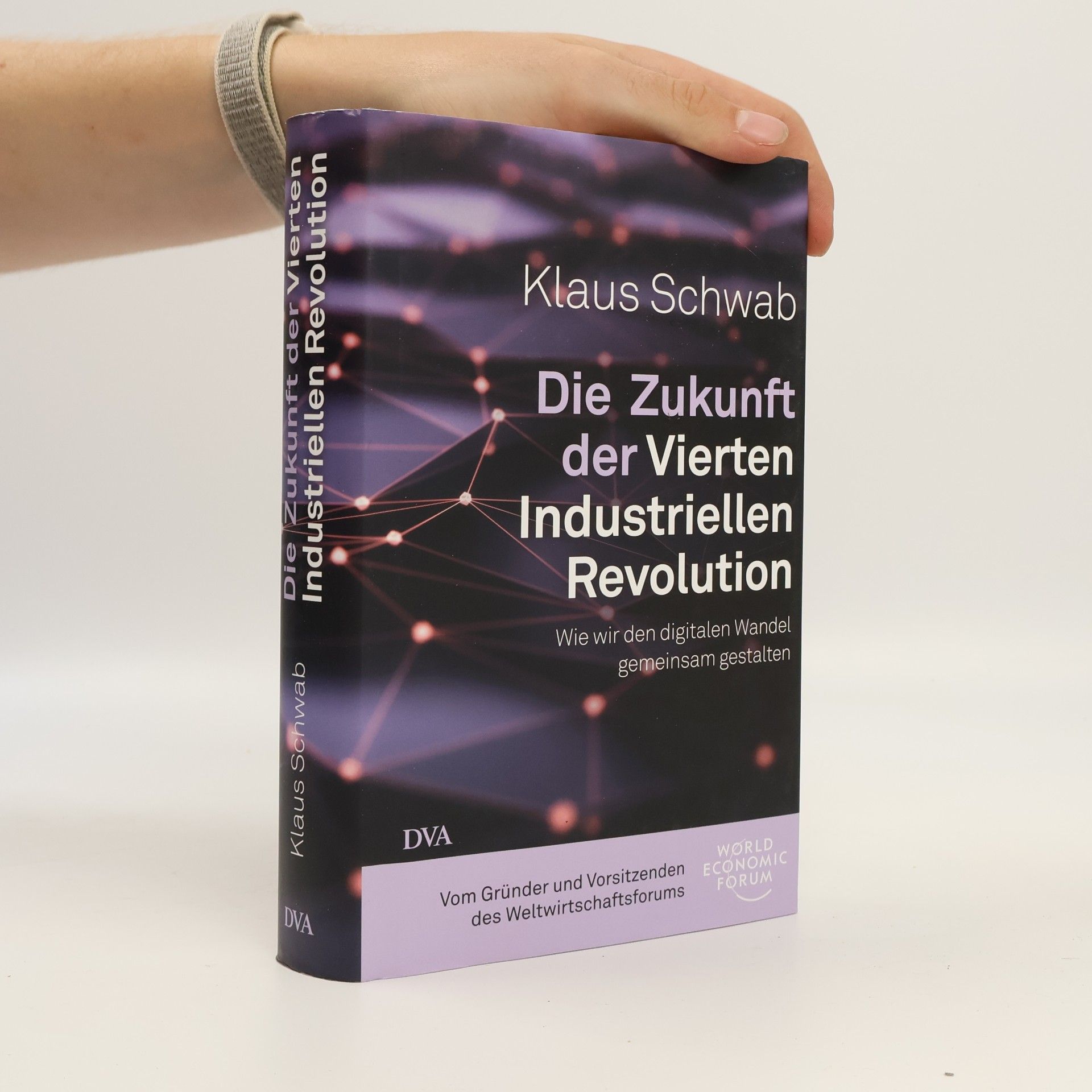 Klaus Schwab Die Zukunft der Vierten Industriellen Revolution