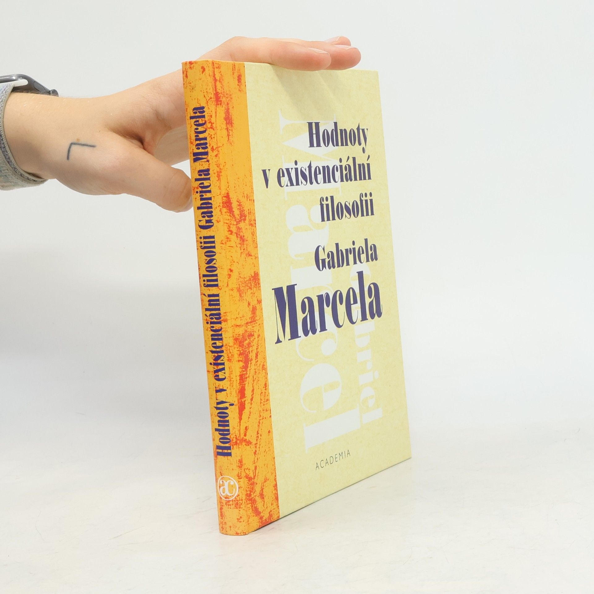 Peluška Bendlová Hodnoty v existenciální filosofii Gabriela Marcela