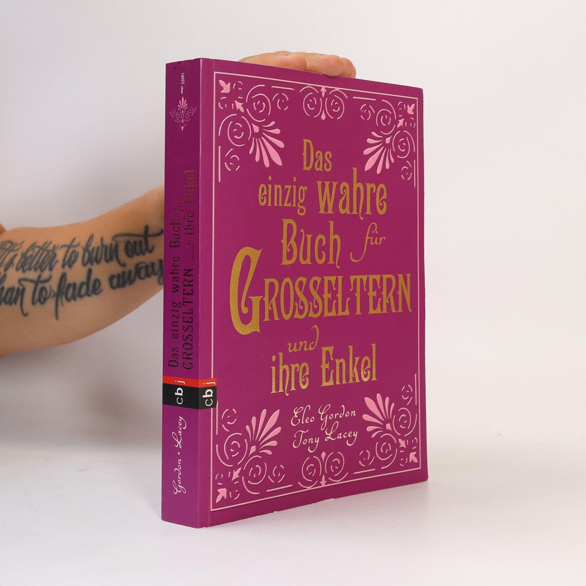 Eleo Gordon Das einzig wahre Buch für Grosseltern und ihre Enkel