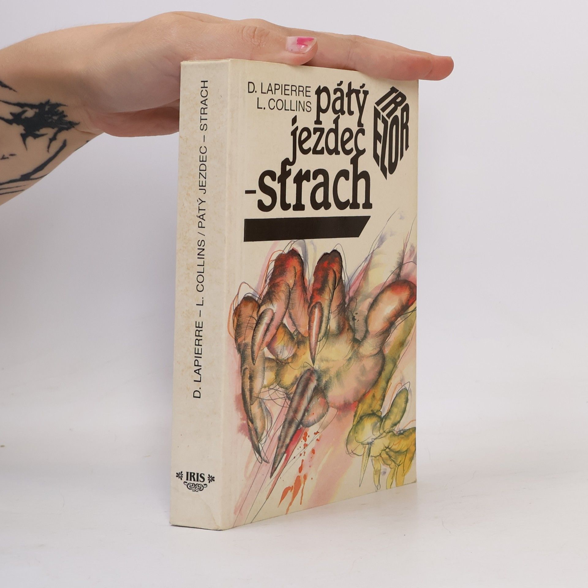 Dominique Lapierre Pátý jezdec - strach