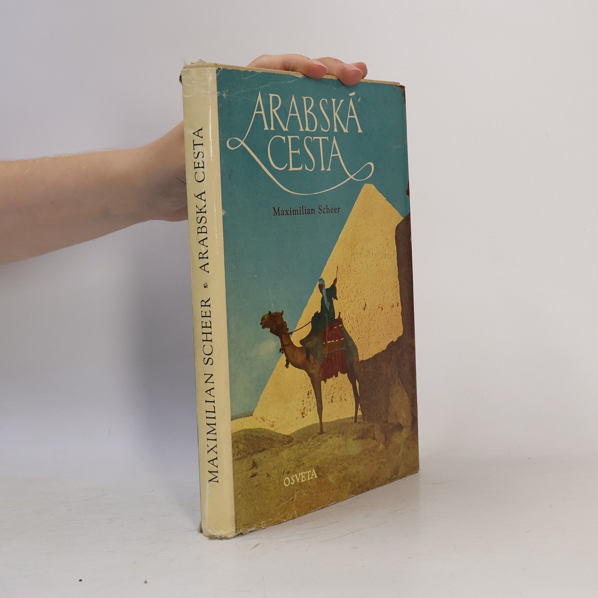 Maximilian Scheer Arabská cesta