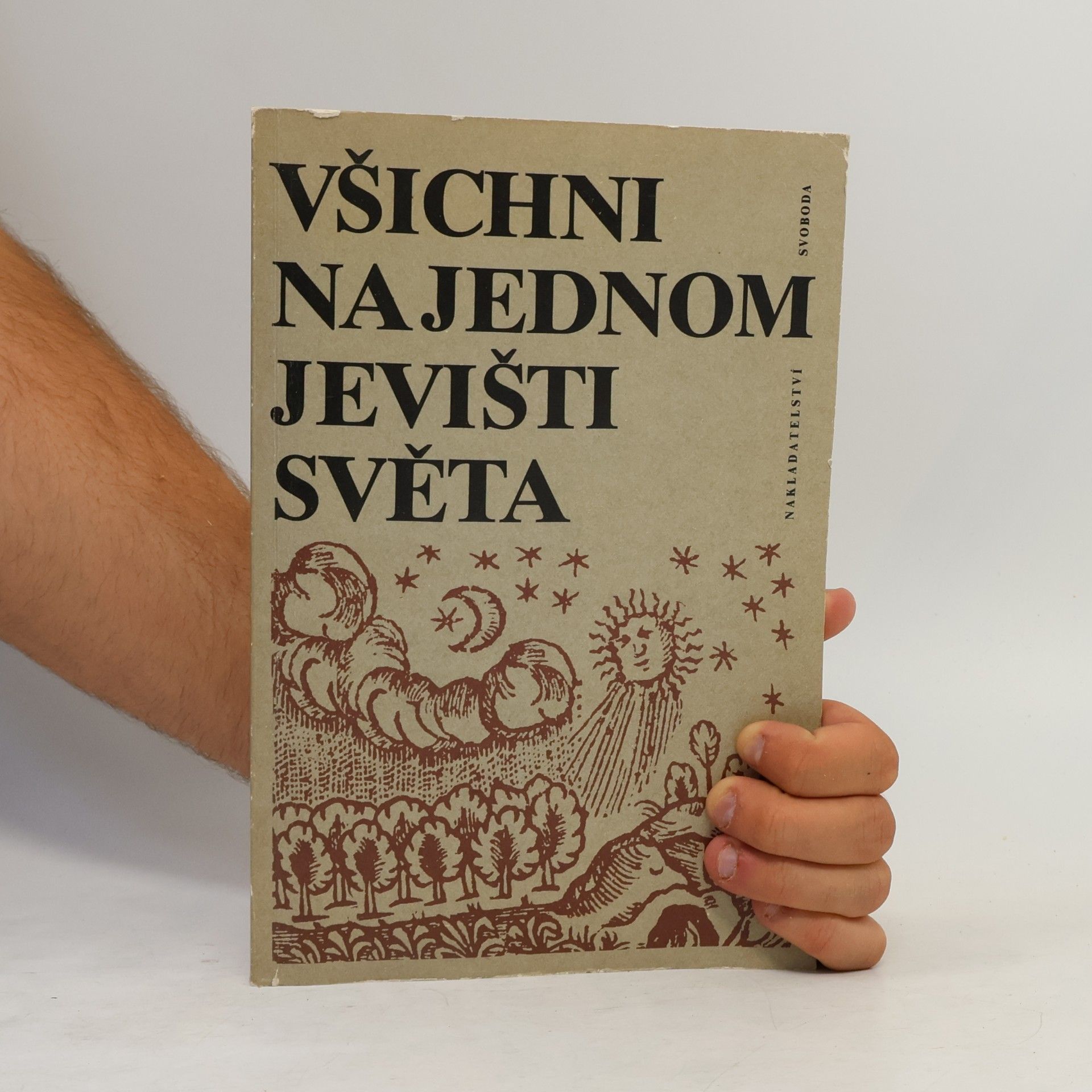 Jaroslava Pešková Všichni na jednom jevišti světa