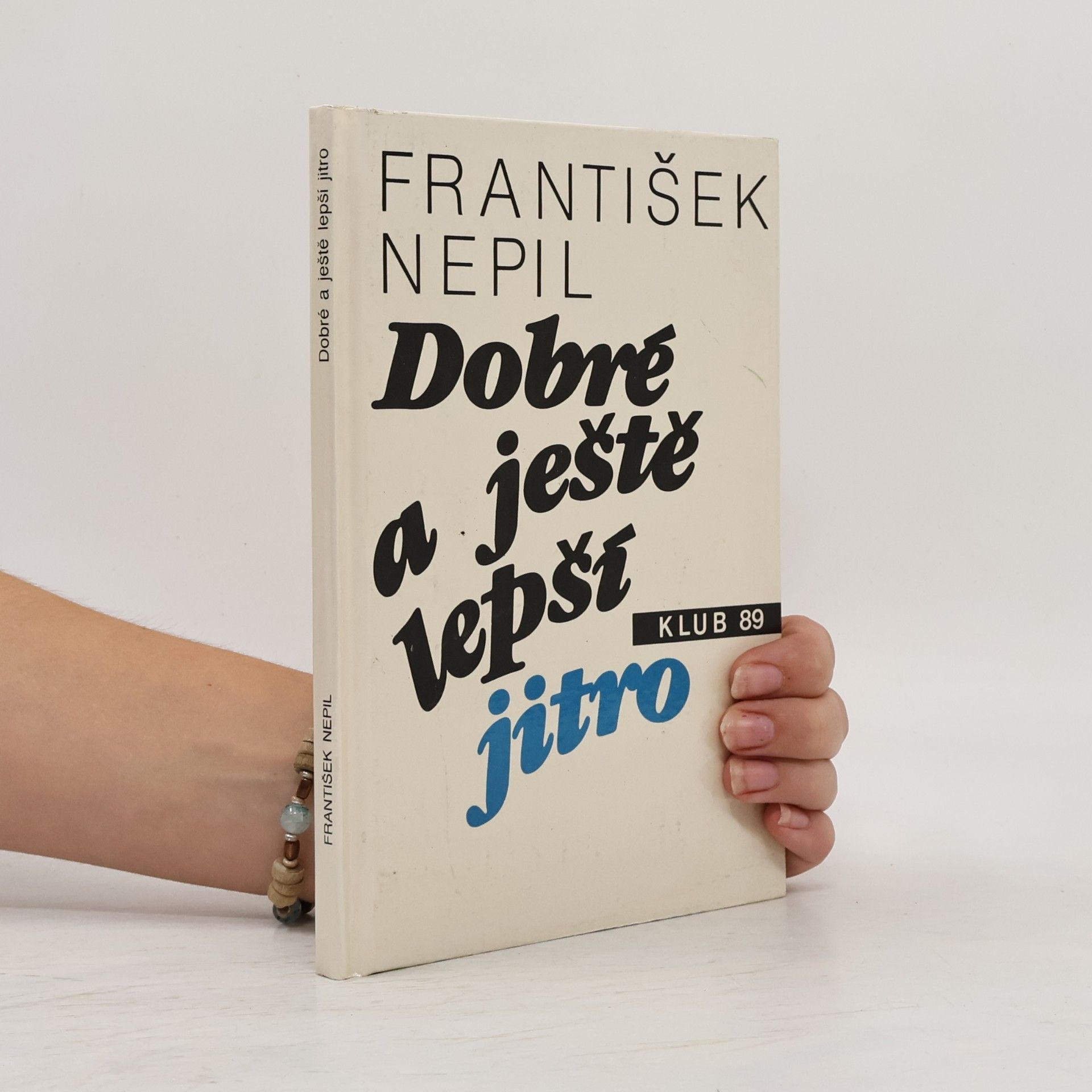 Dobré a ještě lepší jitro