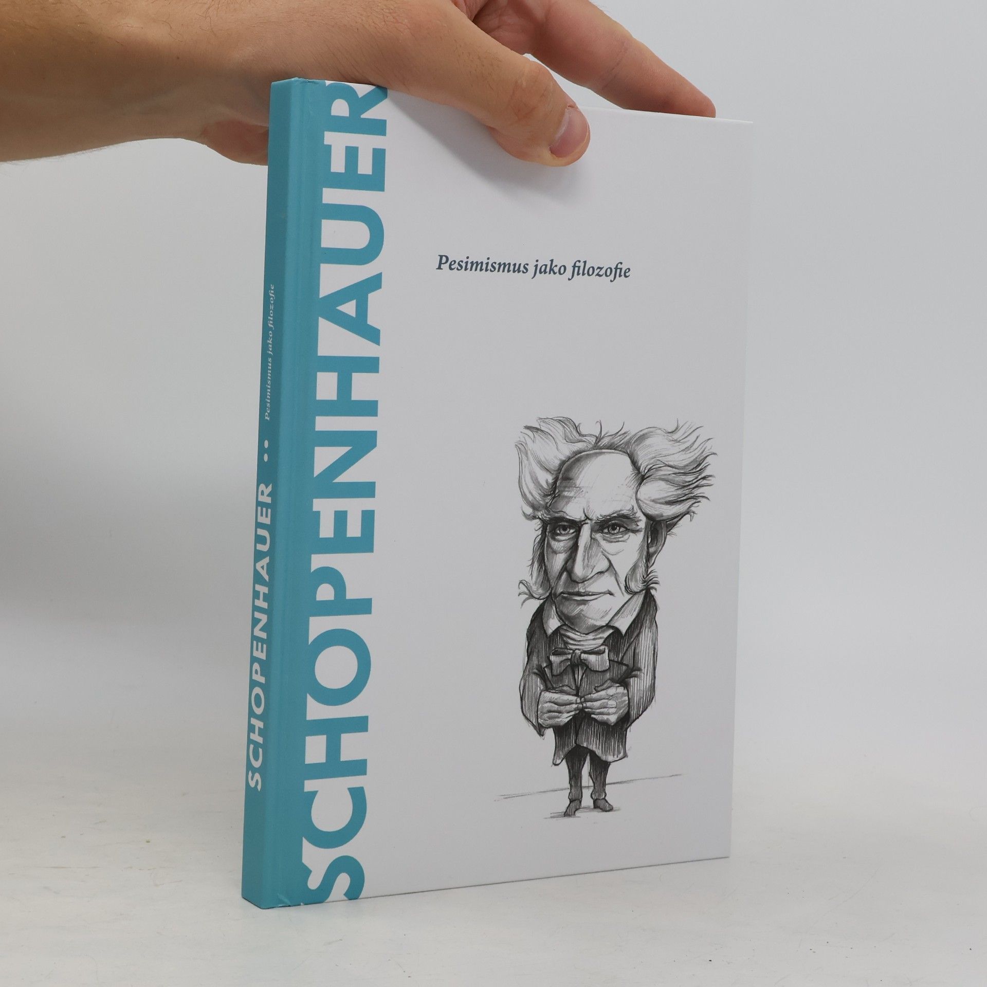 Autorenkollektiv Schopenhauer. Pesimismus jako filozofie