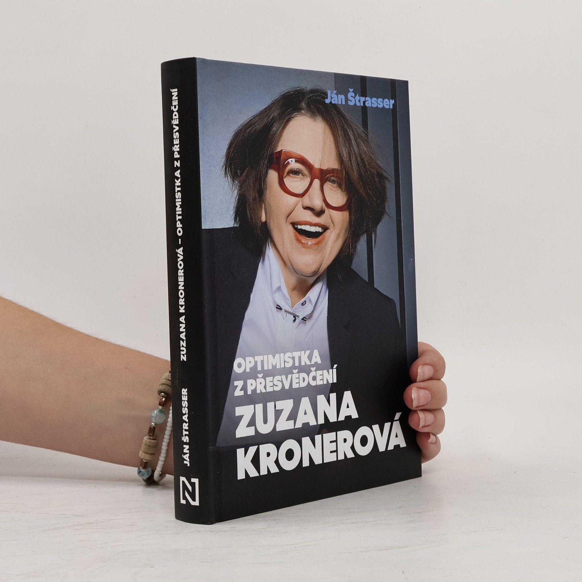 Ján Štrasser Optimistka z přesvědčení Zuzana Kronerová