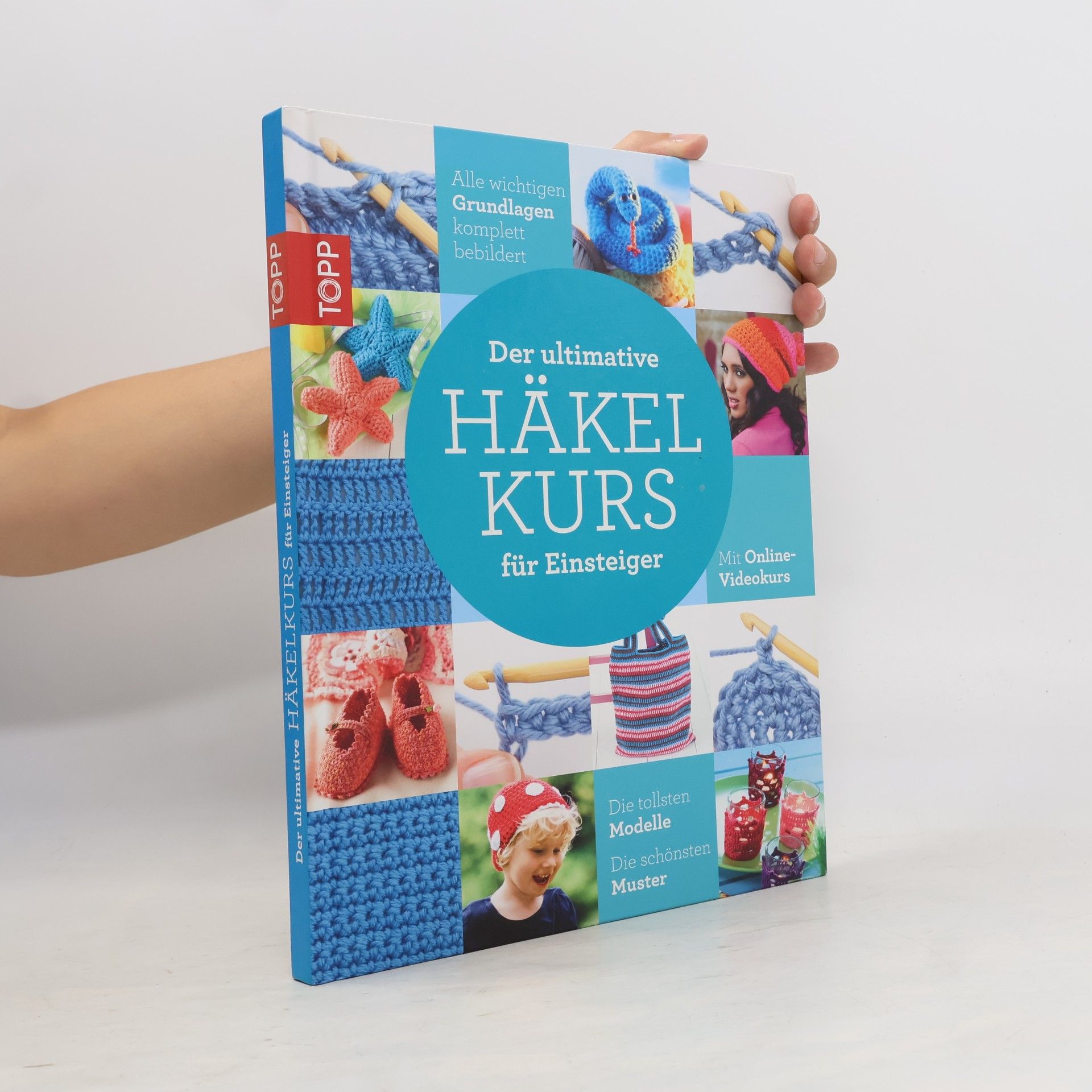 Kolektiv autorů Der ultimative Häkelkurs für Einsteiger