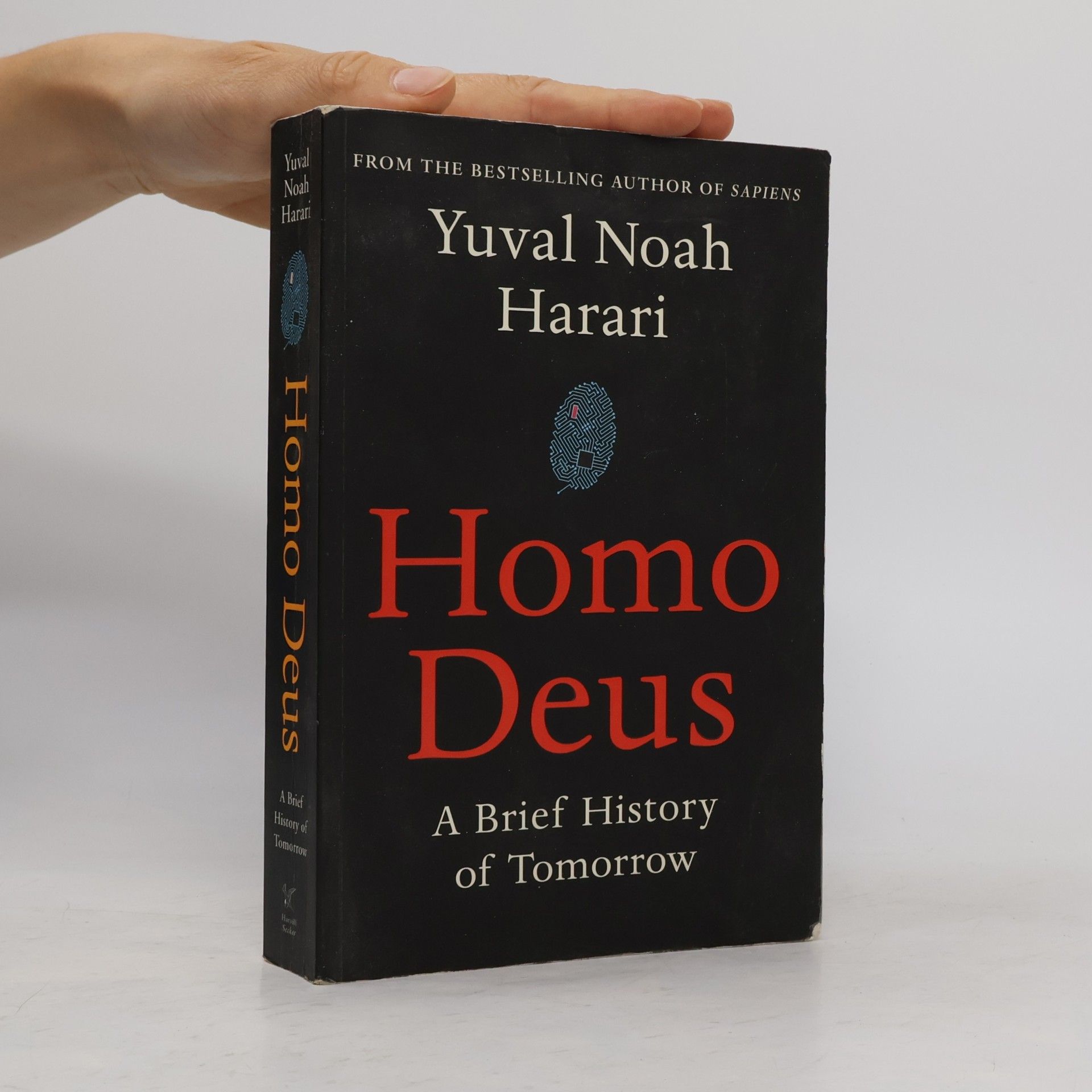 Yuval Noah Harari Homo Deus : a brief history of tomorrow