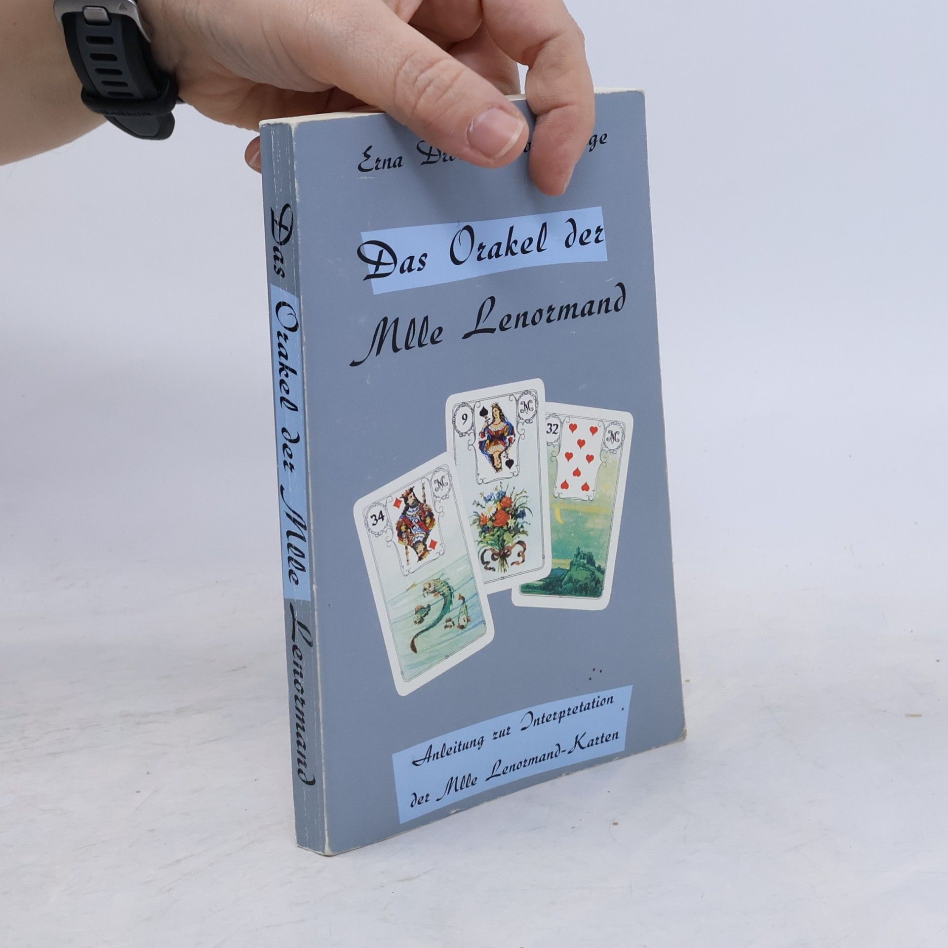 Erna Droesbeke von Enge Das Orakel der Mlle Lenormand