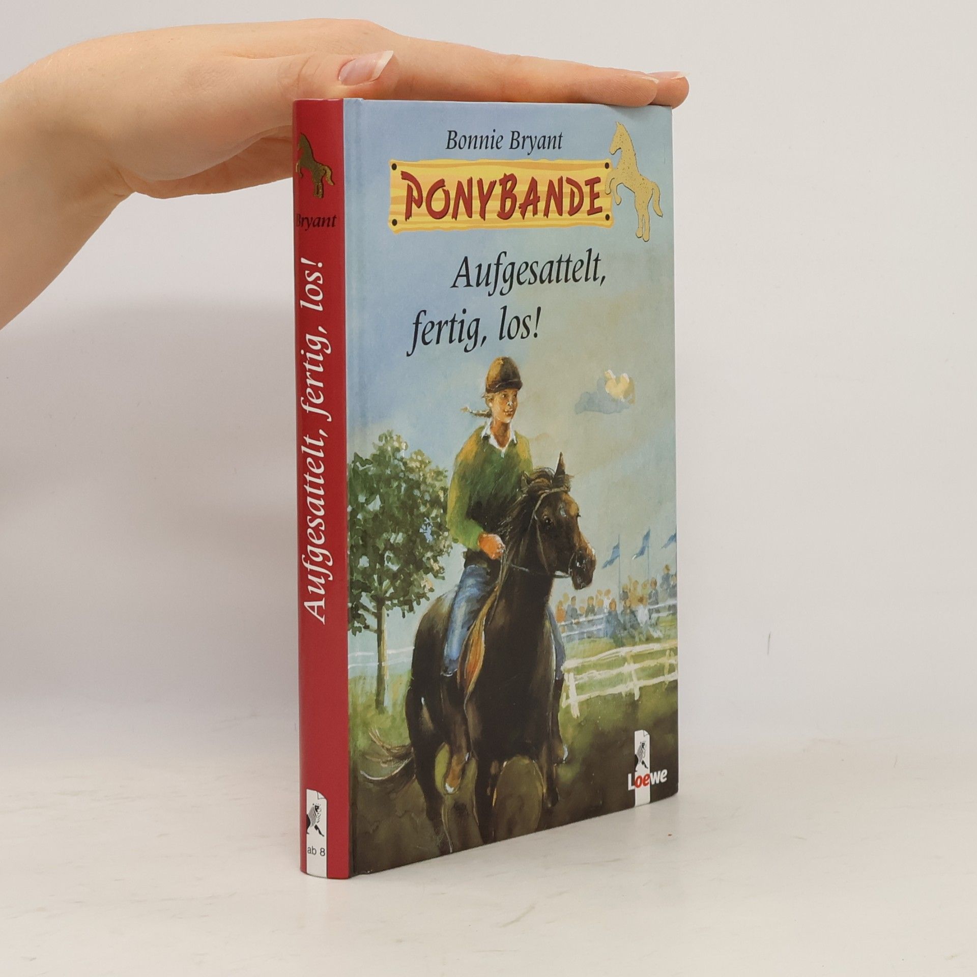 Bonnie Bryant Ponybande, Aufgesattelt, ferig, los!