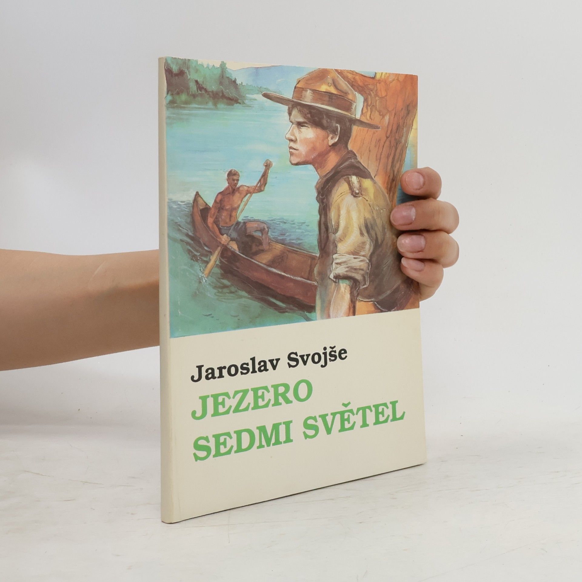 Jaroslav Svojše Jezero sedmi světel