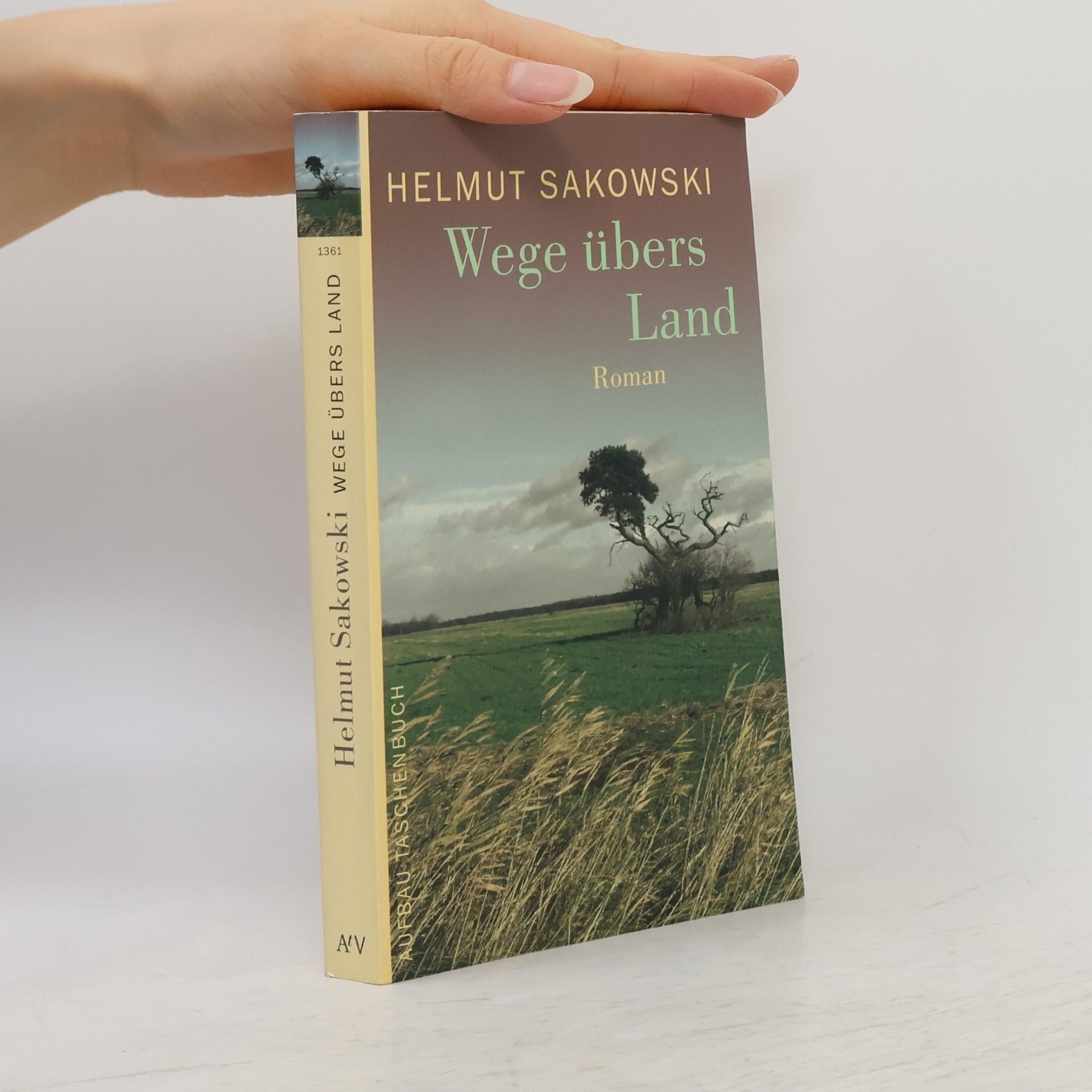 Helmut Sakowski Wege übers Land